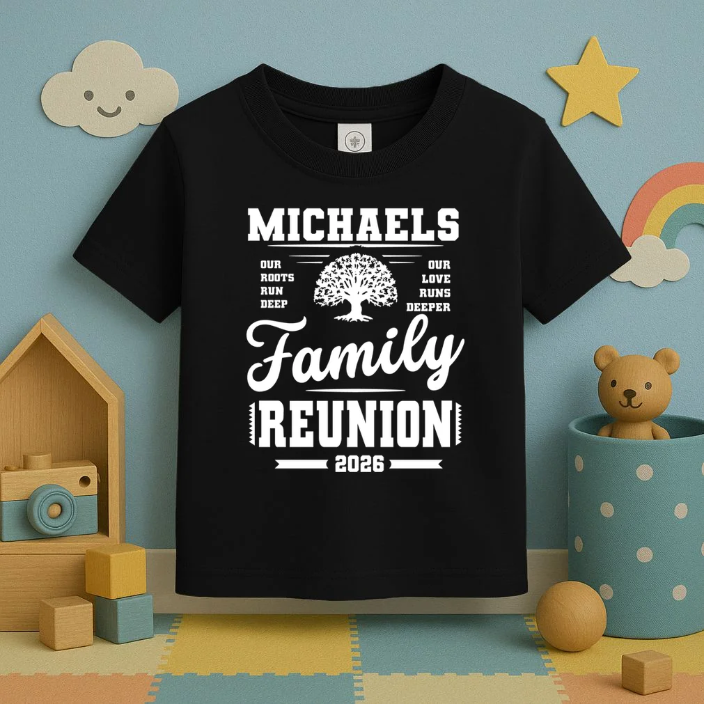 Roots Run Deep Custom Family Reunion Personalized Custom Name and Year Toddler T-Shirt - Front 2