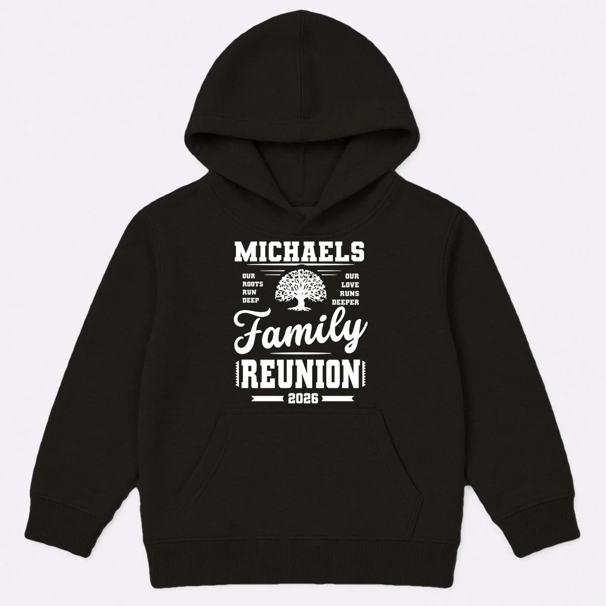 Roots Run Deep Custom Family Reunion Personalized Custom Name and Year Kids Hoodie - Front