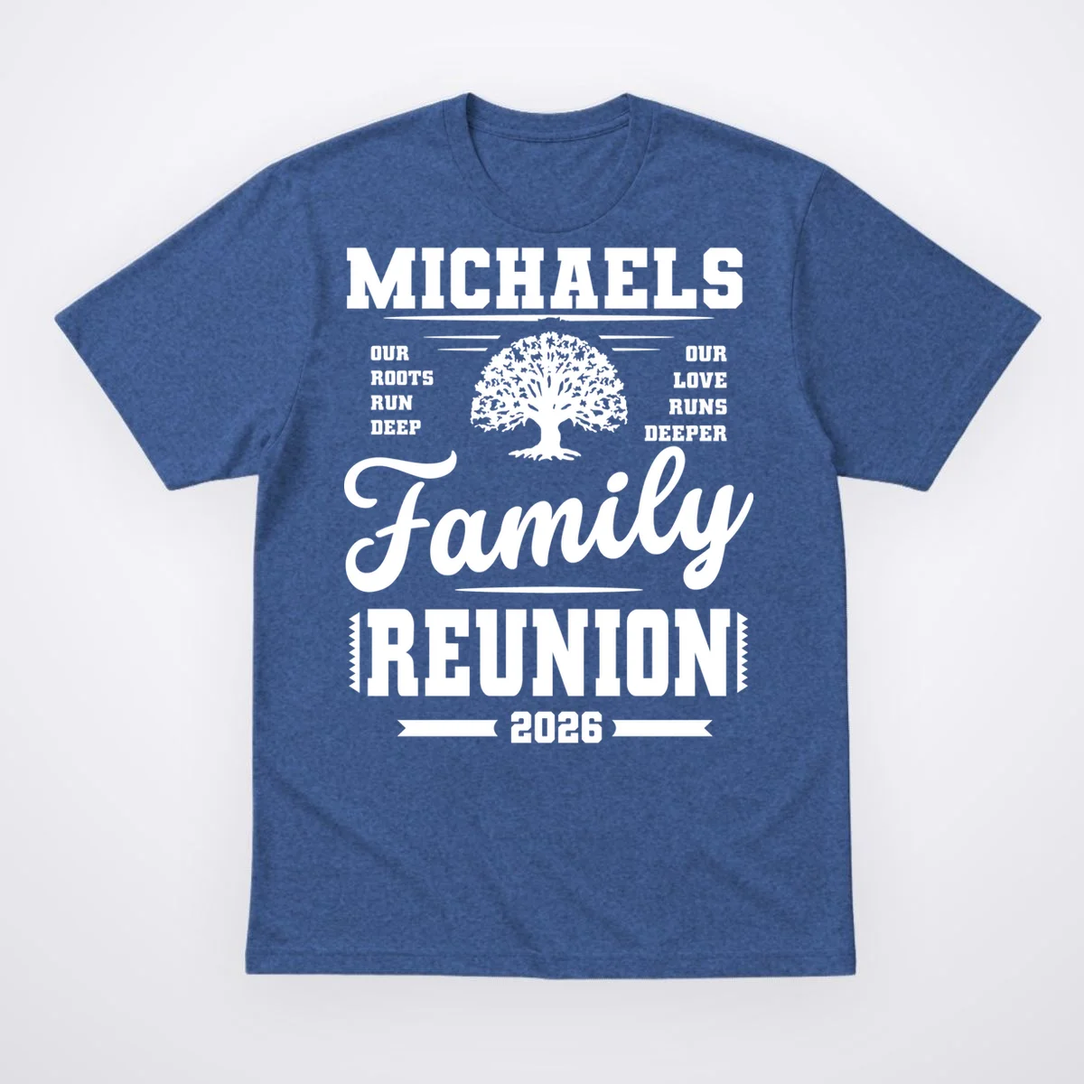 Roots Run Deep Custom Family Reunion Personalized Custom Name and Year Men's T-Shirt - Front