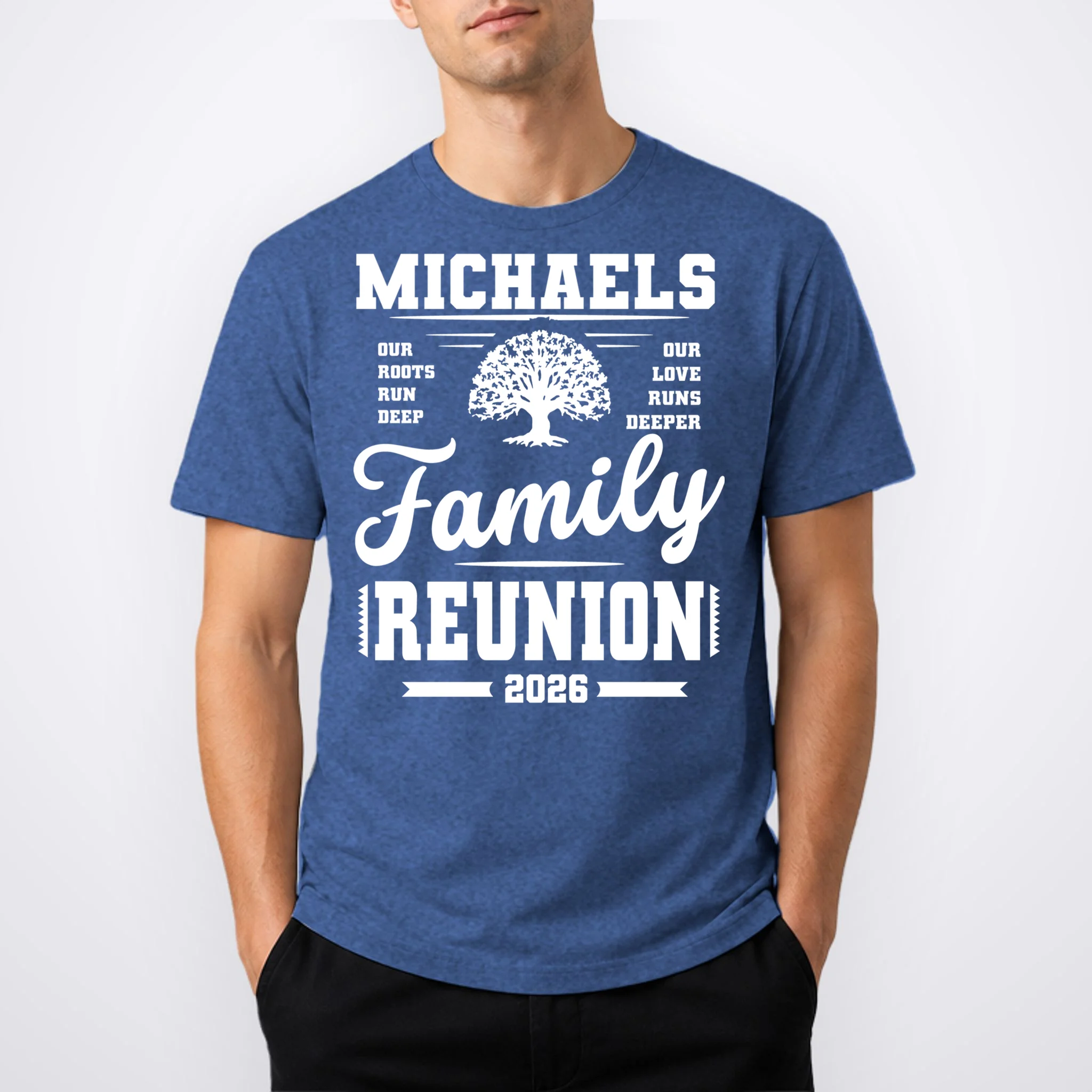 Roots Run Deep Custom Family Reunion Personalized Custom Name and Year Men's T-Shirt - Front 1