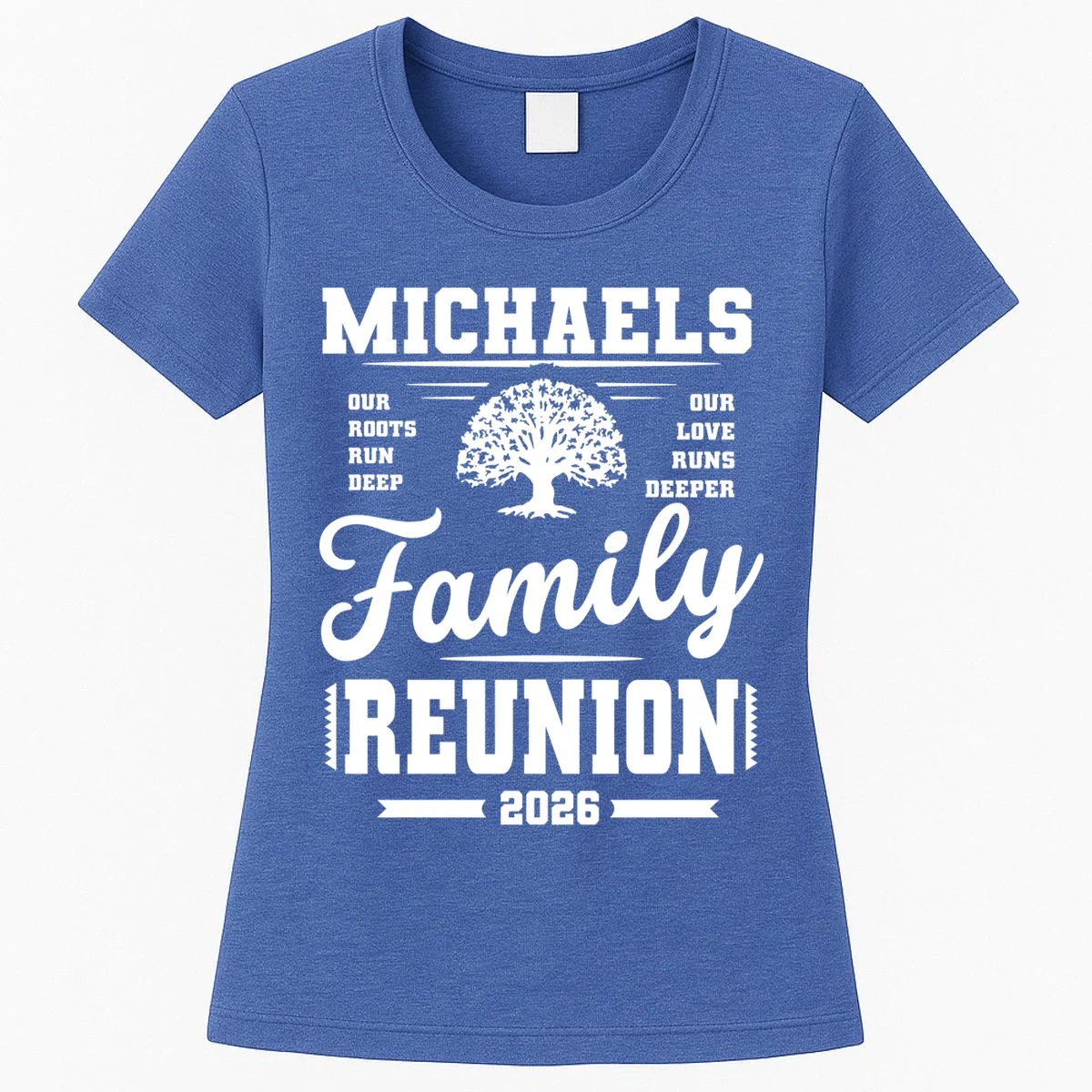 Roots Run Deep Custom Family Reunion Personalized Custom Name and Year Women's T-Shirt - Front