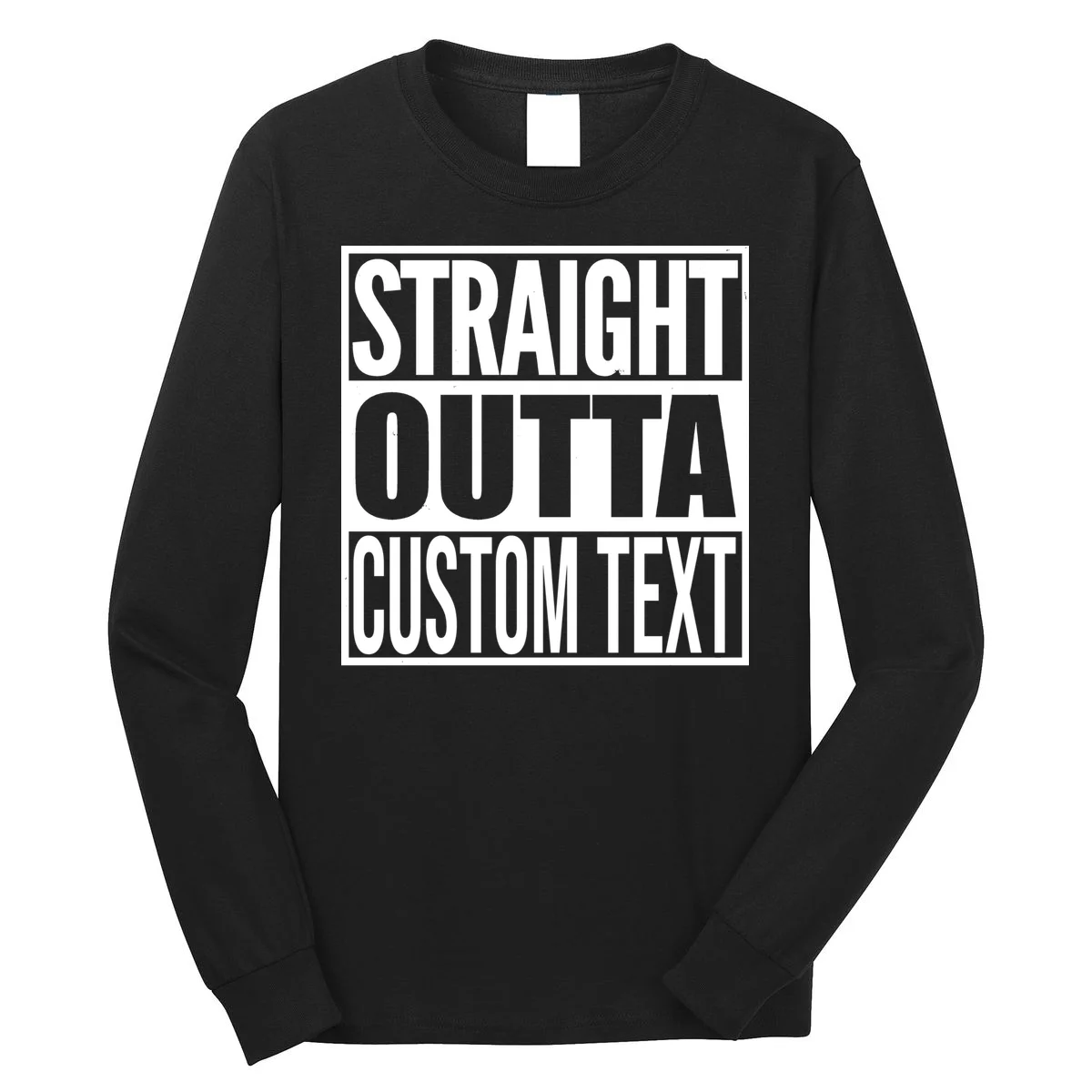 Straight Outta Personalized Long Sleeve Shirt - Front