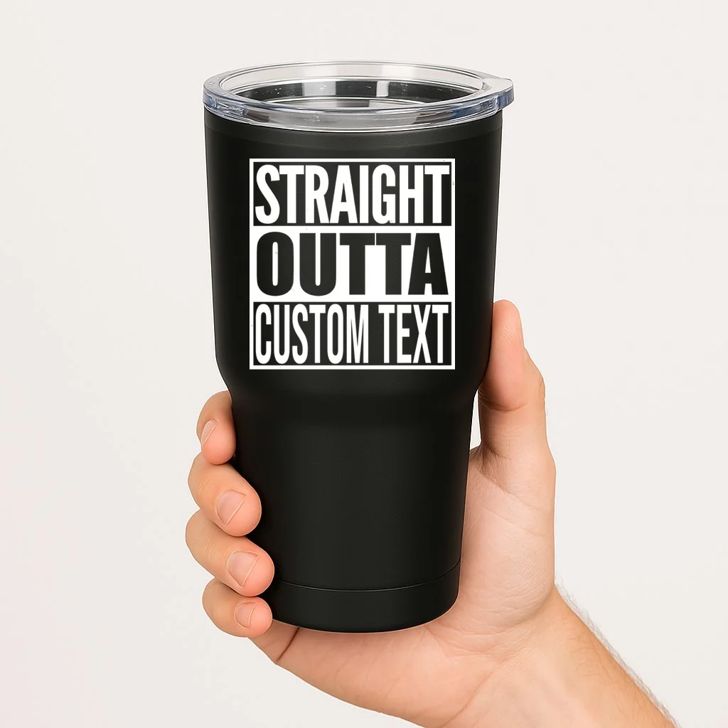 Straight Outta Personalized 20oz Tumbler - Front 1