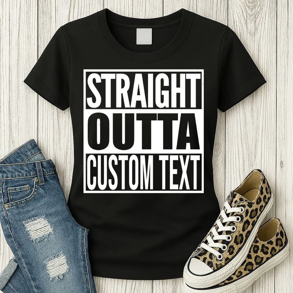 Straight Outta Personalized Women's T-Shirt - Front 2