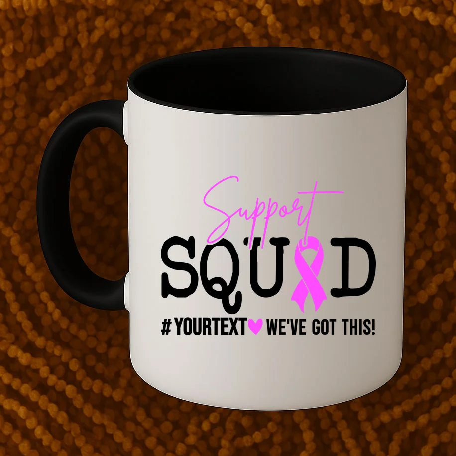 Support Squad Breast Cancer Awareness Pink Ribbon Personalized Custom Text Coffee Mug - Front 1