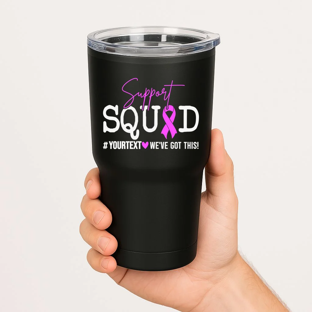 Support Squad Breast Cancer Awareness Pink Ribbon Personalized Custom Text 20oz Tumbler - Front 1