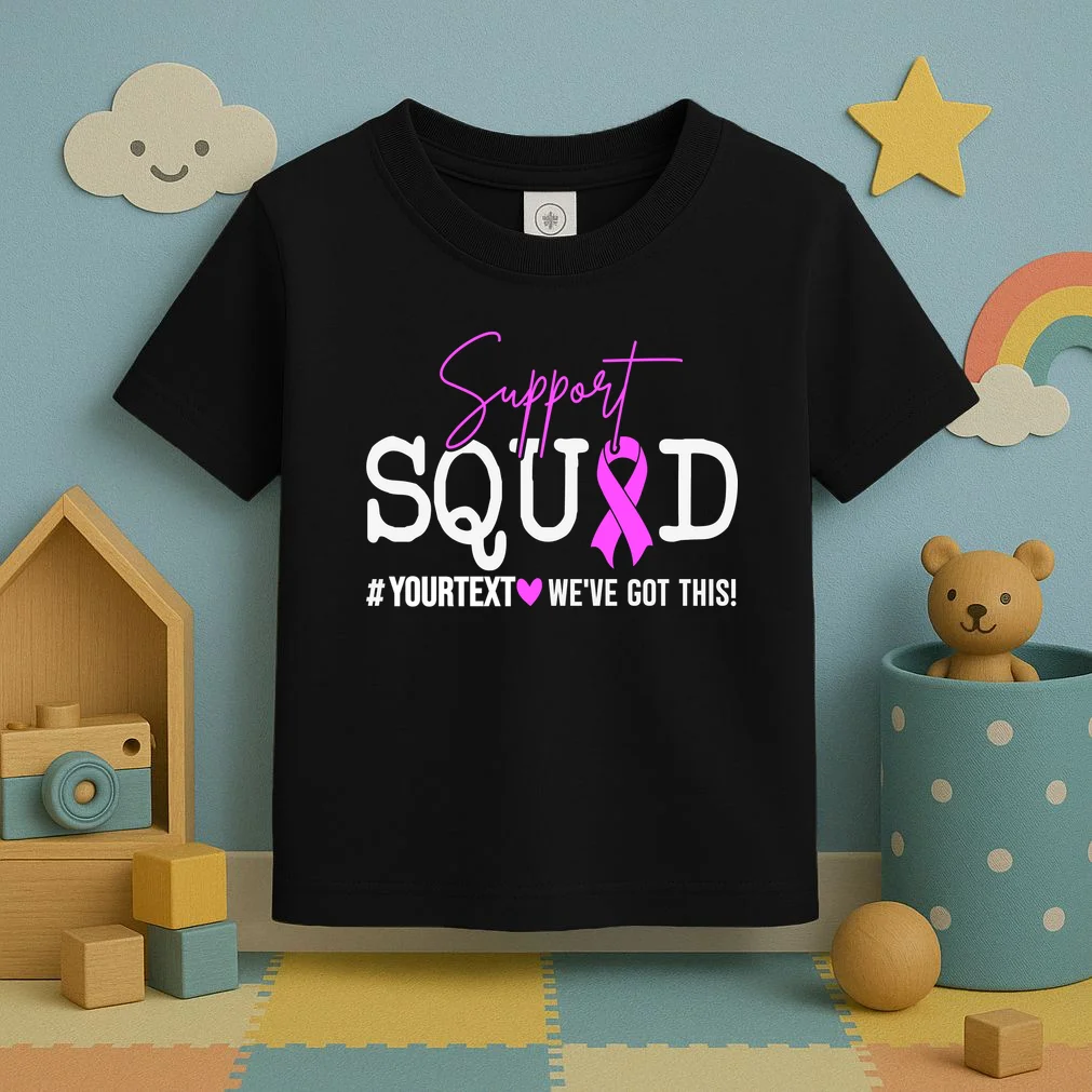 Support Squad Breast Cancer Awareness Pink Ribbon Personalized Custom Text Toddler T-Shirt - Front 2