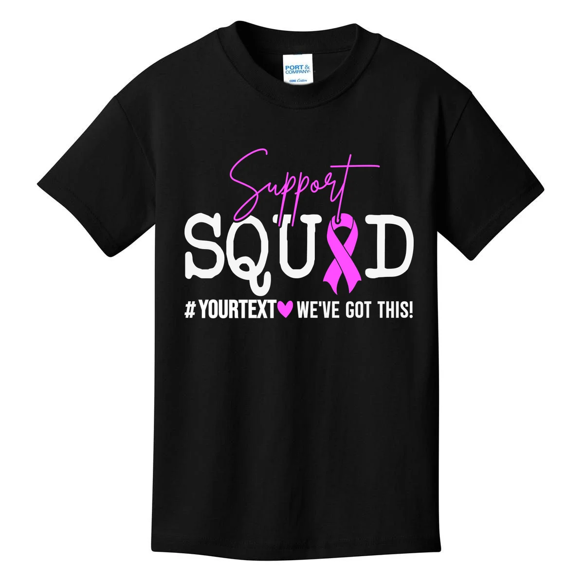 Support Squad Breast Cancer Awareness Pink Ribbon Personalized Custom Text Kids T-Shirt - Front