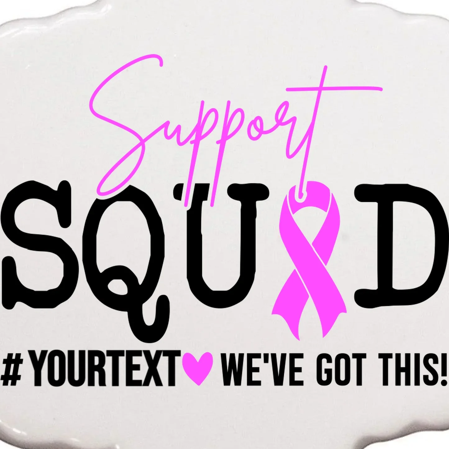 Support Squad Breast Cancer Awareness Pink Ribbon Personalized Custom Text Ornament - Front - Close-up