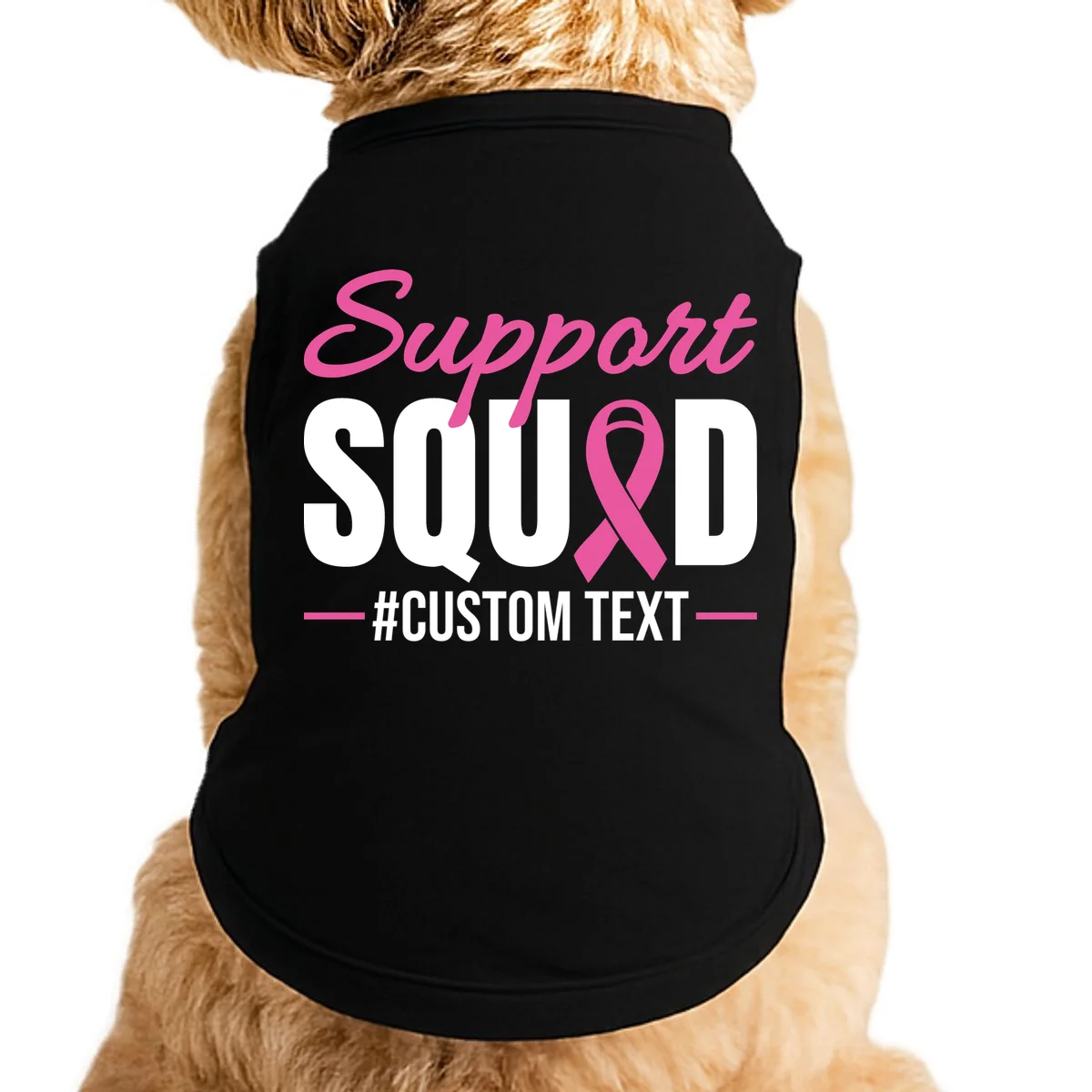 Support Squad Breast Cancer Awareness Personalized Text Doggie Tank - Front
