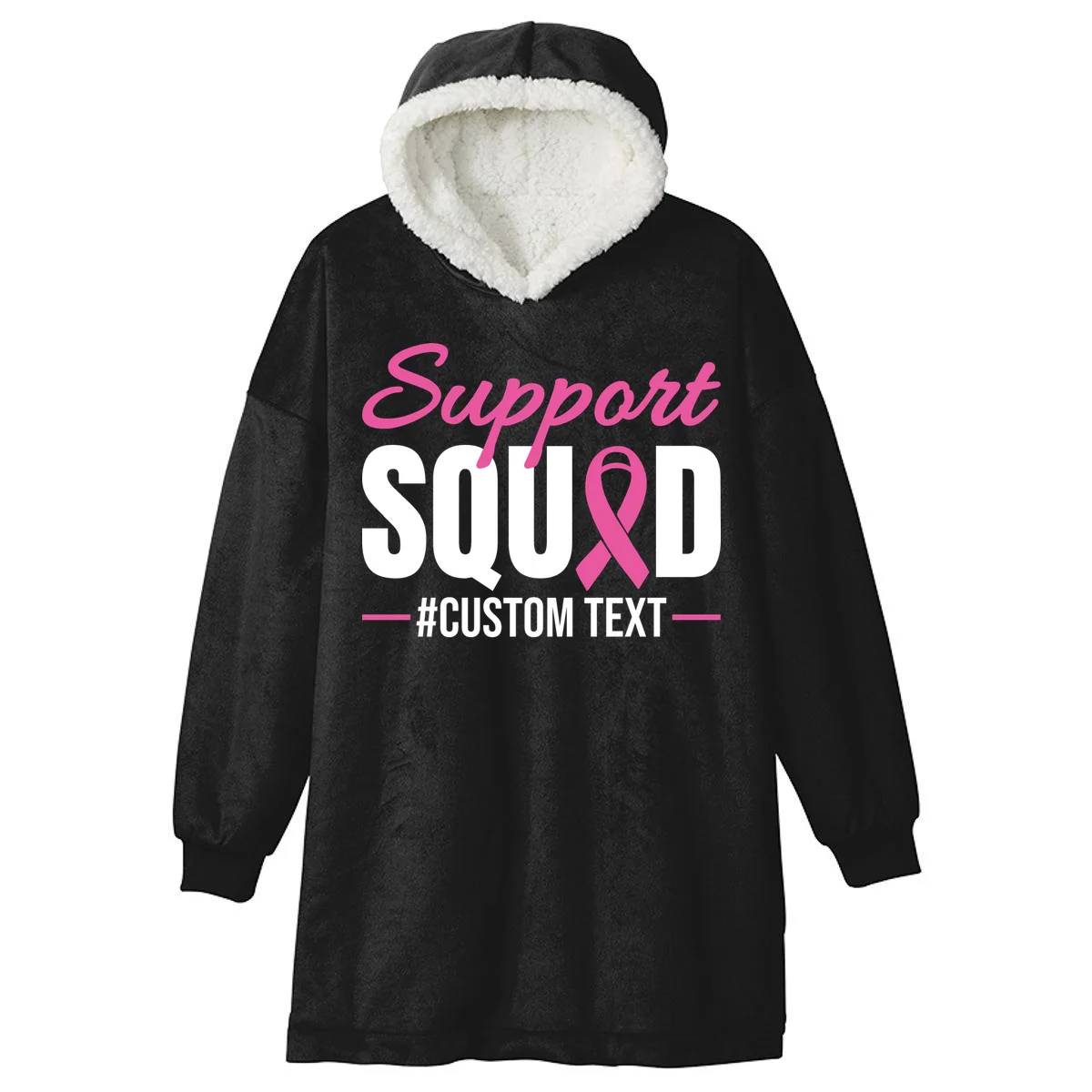 Support Squad Breast Cancer Awareness Personalized Text Hooded Blanket - Front