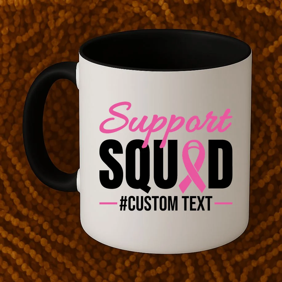 Support Squad Breast Cancer Awareness Personalized Text Coffee Mug - Front 1