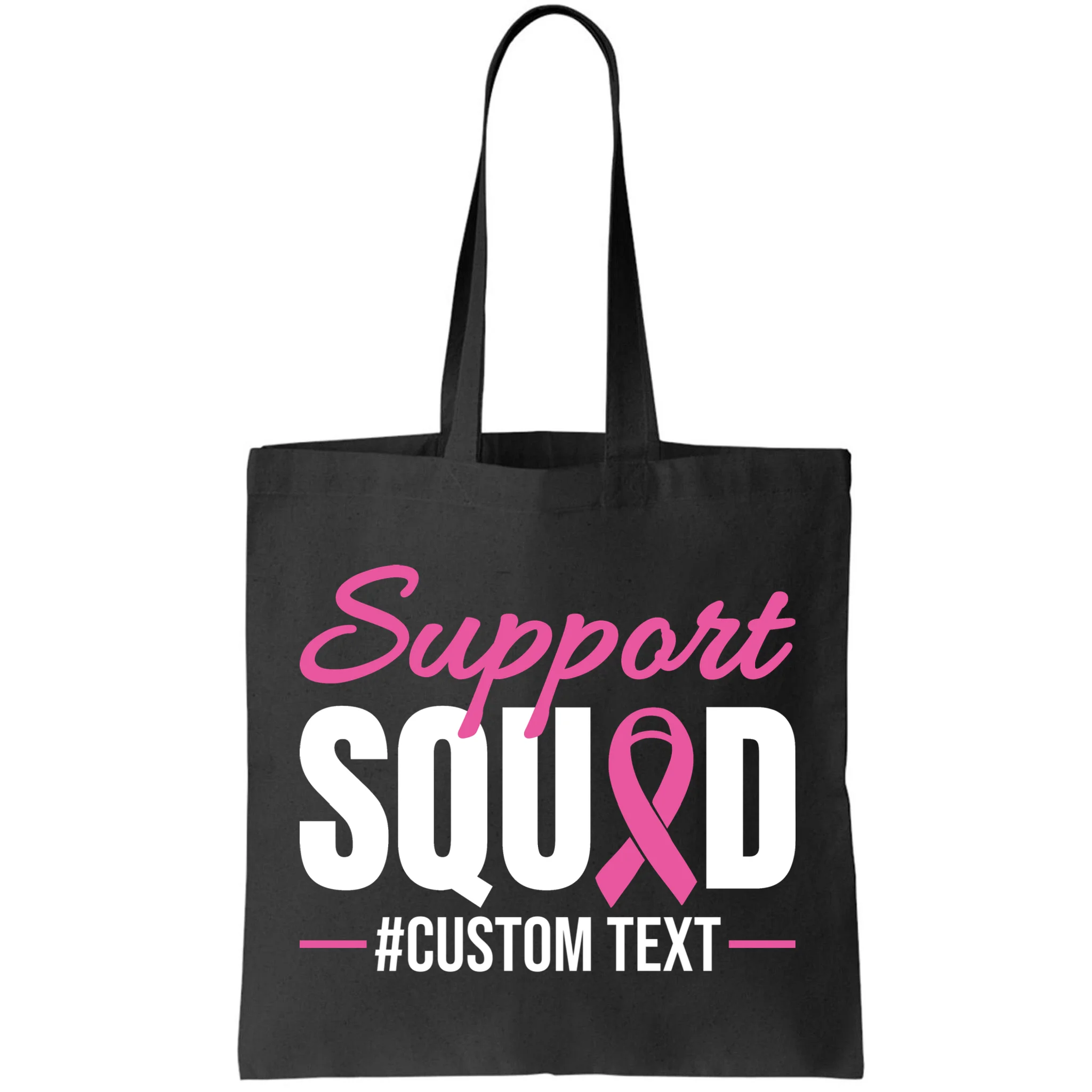 Support Squad Breast Cancer Awareness Personalized Text Tote Bag - Front