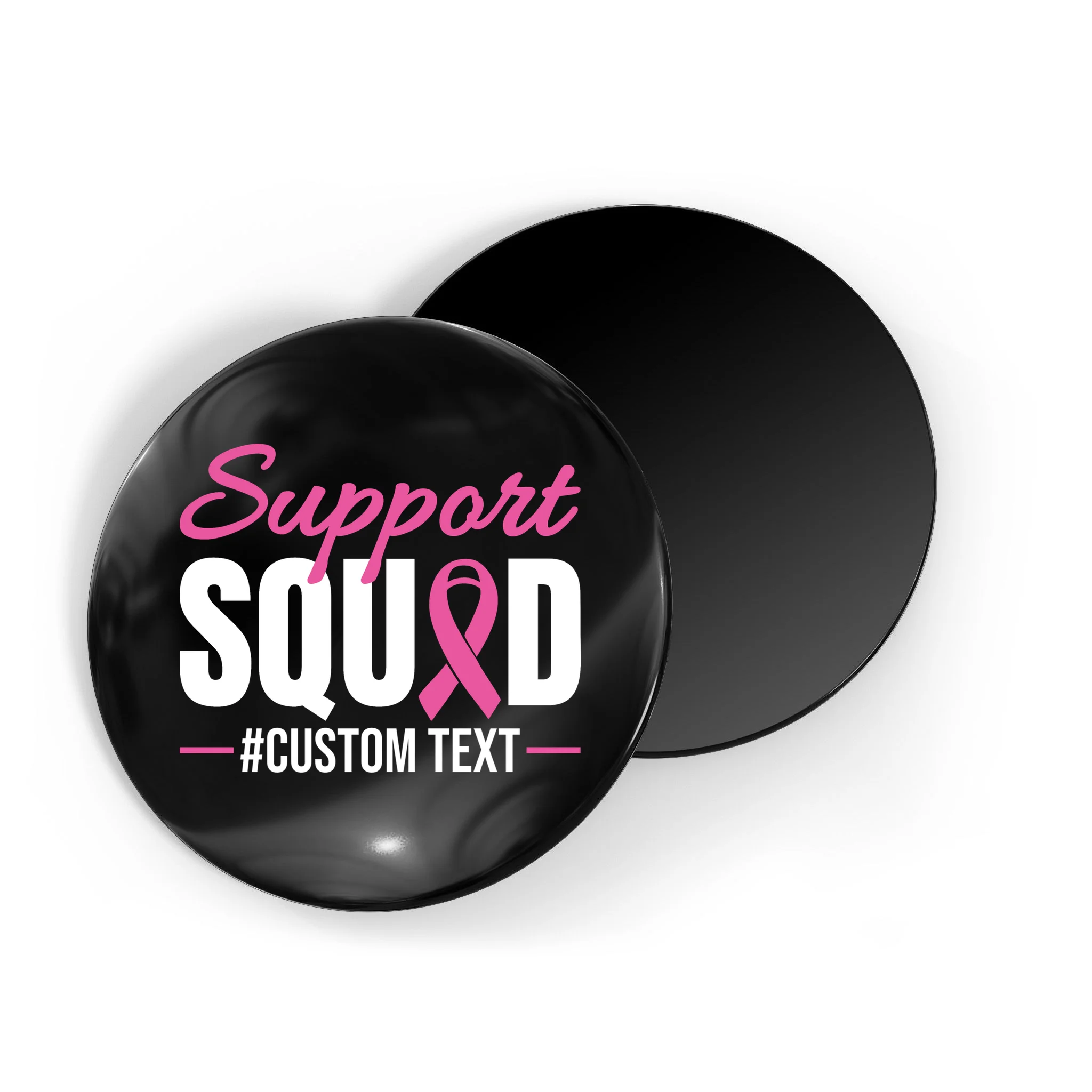 Support Squad Breast Cancer Awareness Personalized Text Magnet - Front
