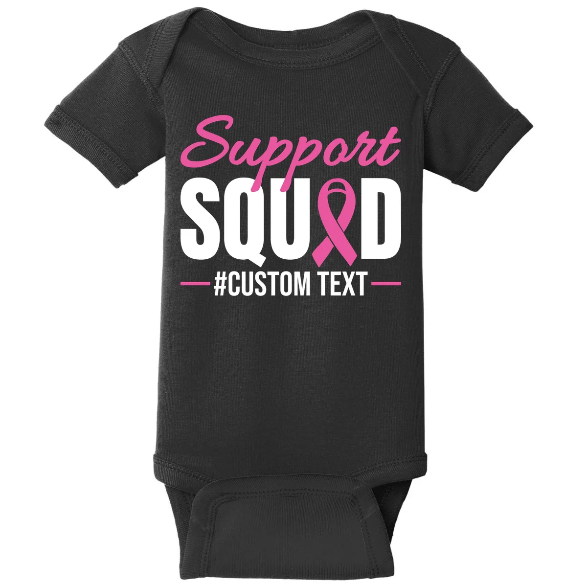 Support Squad Breast Cancer Awareness Personalized Text Baby Bodysuit - Front