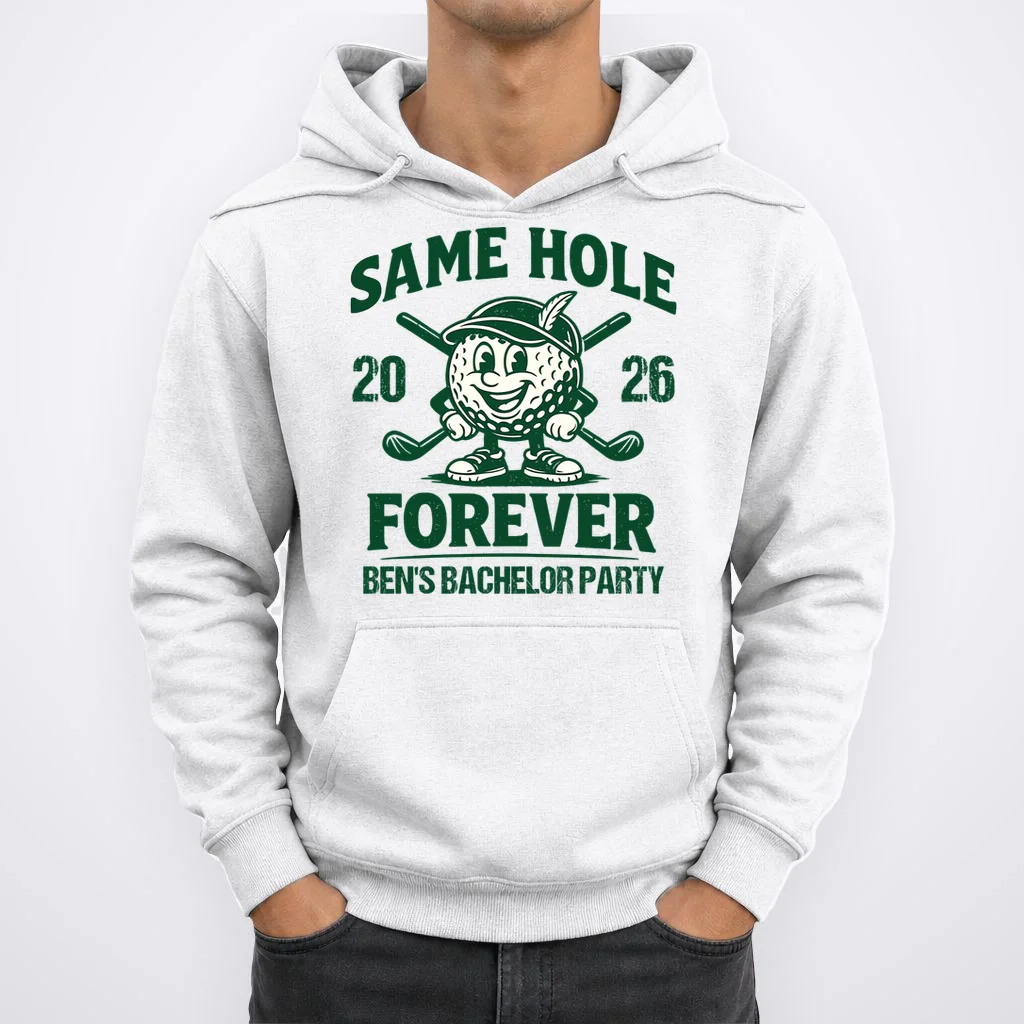 Same Hole Forever Funny Bachelor Golf Hoodie - Front 1