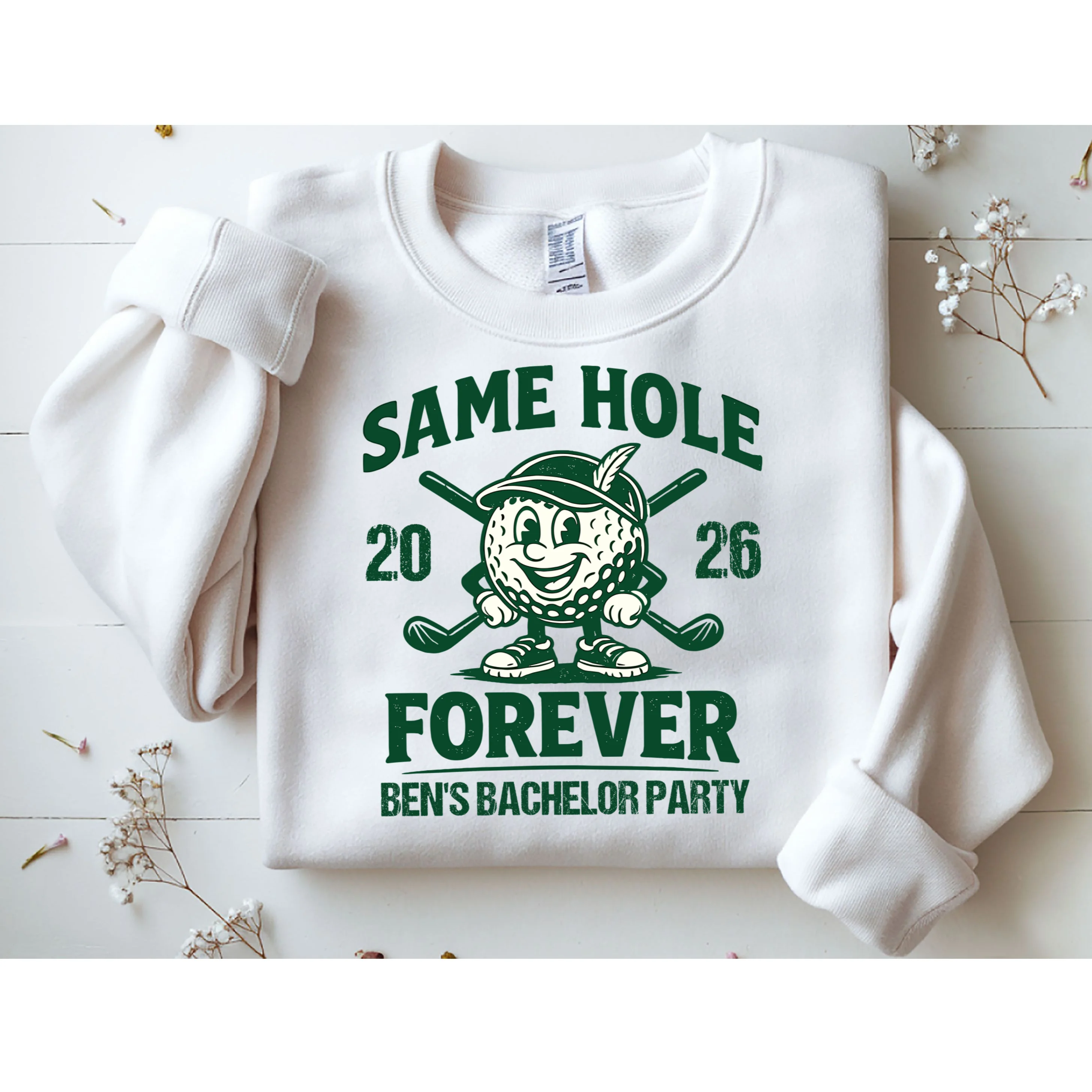 Same Hole Forever Funny Bachelor Golf Sweatshirt - Front 1