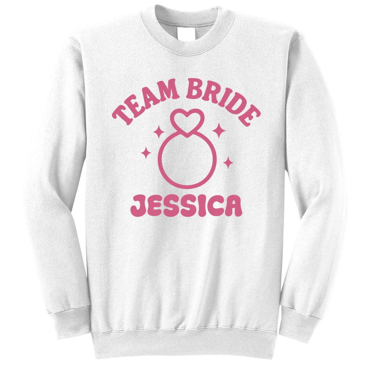 Team Bride Custom Bachelorette Sweatshirt - Front