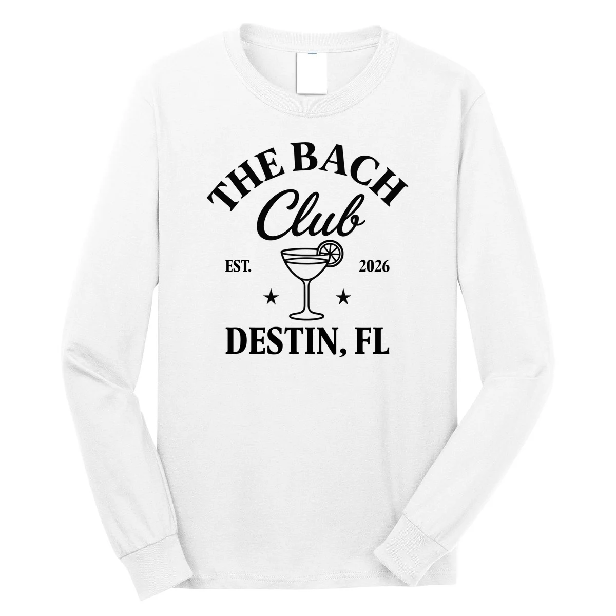 The Bach Club Custom Personalized Bachelorette Long Sleeve Shirt - Front