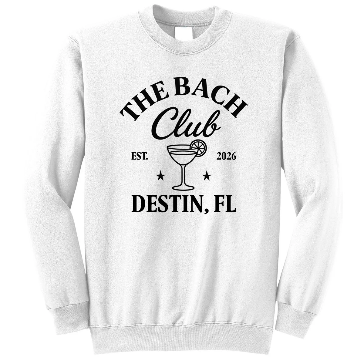 The Bach Club Custom Personalized Bachelorette Sweatshirt - Front