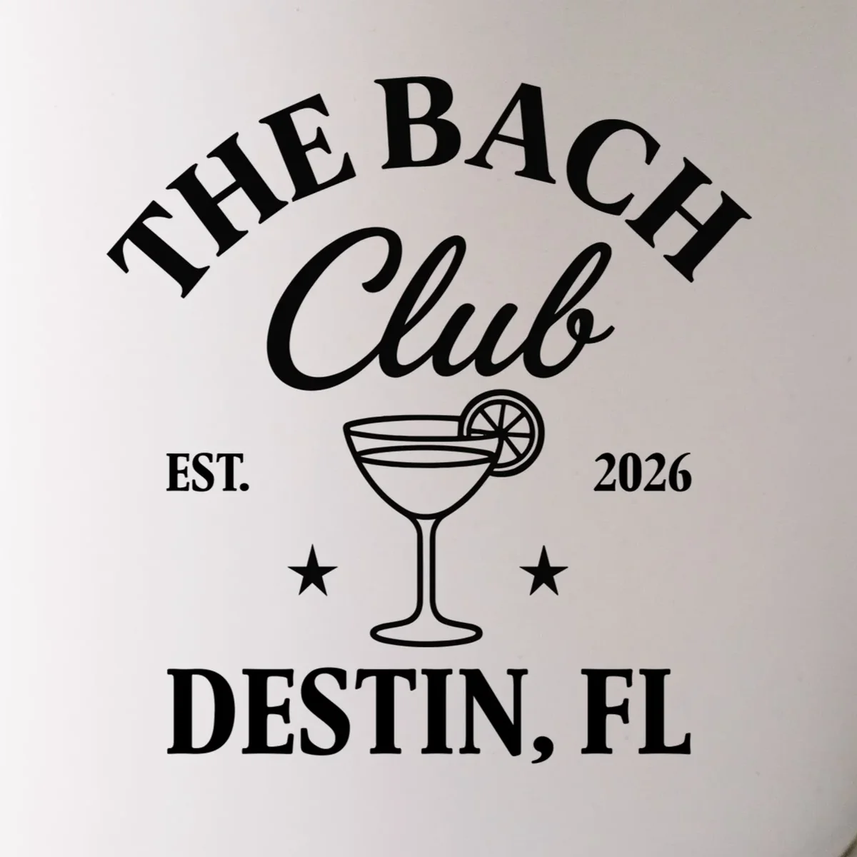 The Bach Club Custom Personalized Bachelorette Mug - Front - Close-up