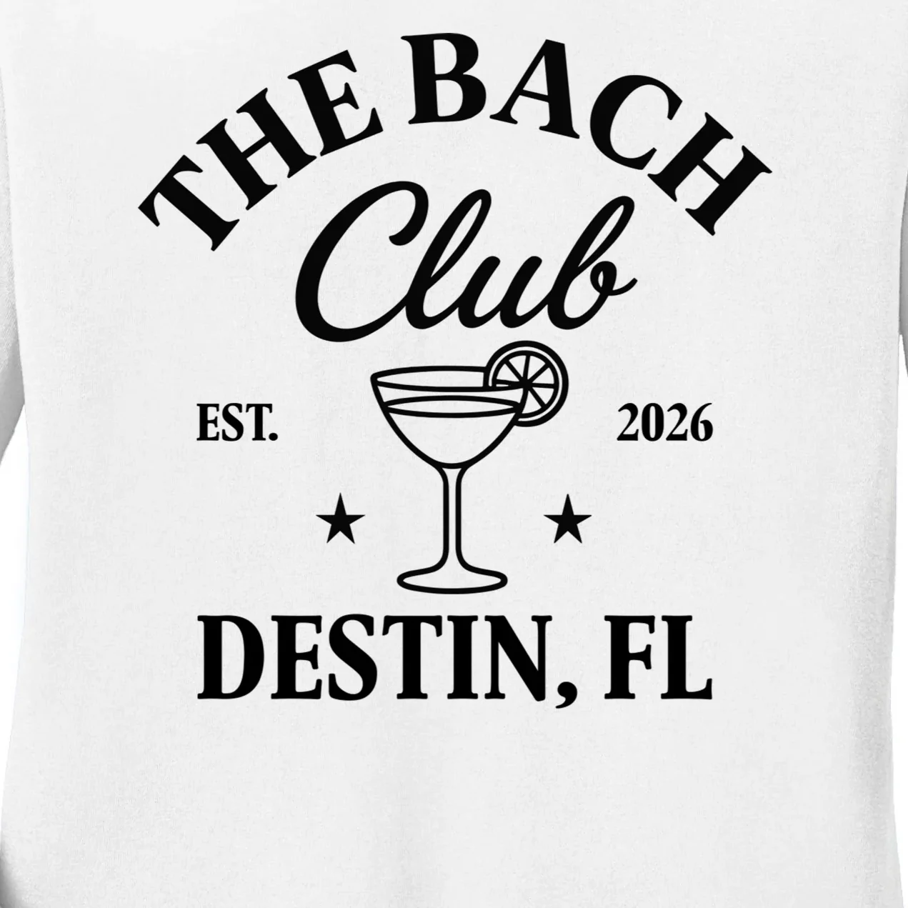 The Bach Club Custom Personalized Bachelorette Women's Long Sleeve Shirt - Front - Close-up