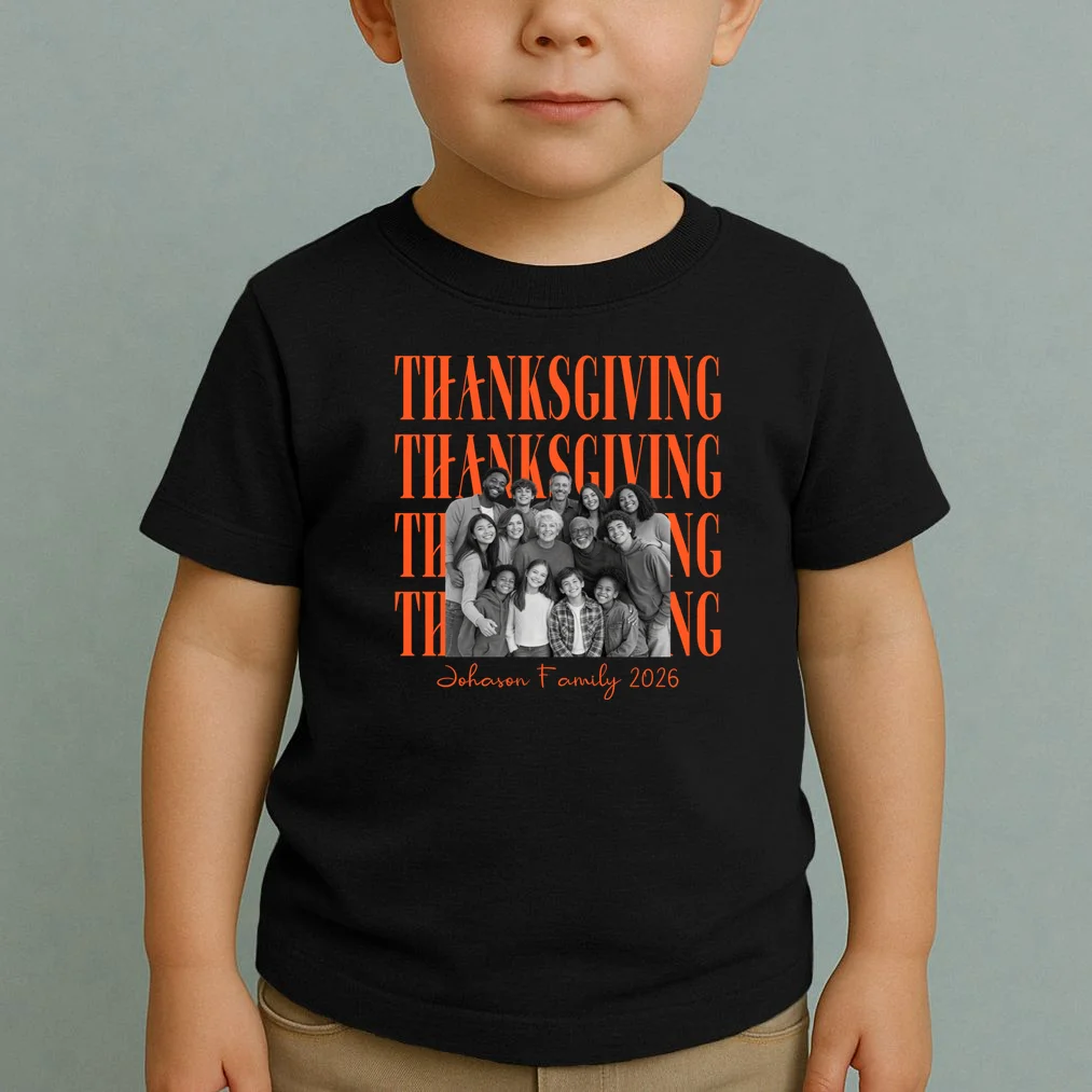 Thanksgiving Family Photo Personalized Gift - Custom Family Name & Year Thanksgiving Design Toddler T-Shirt - Front 1