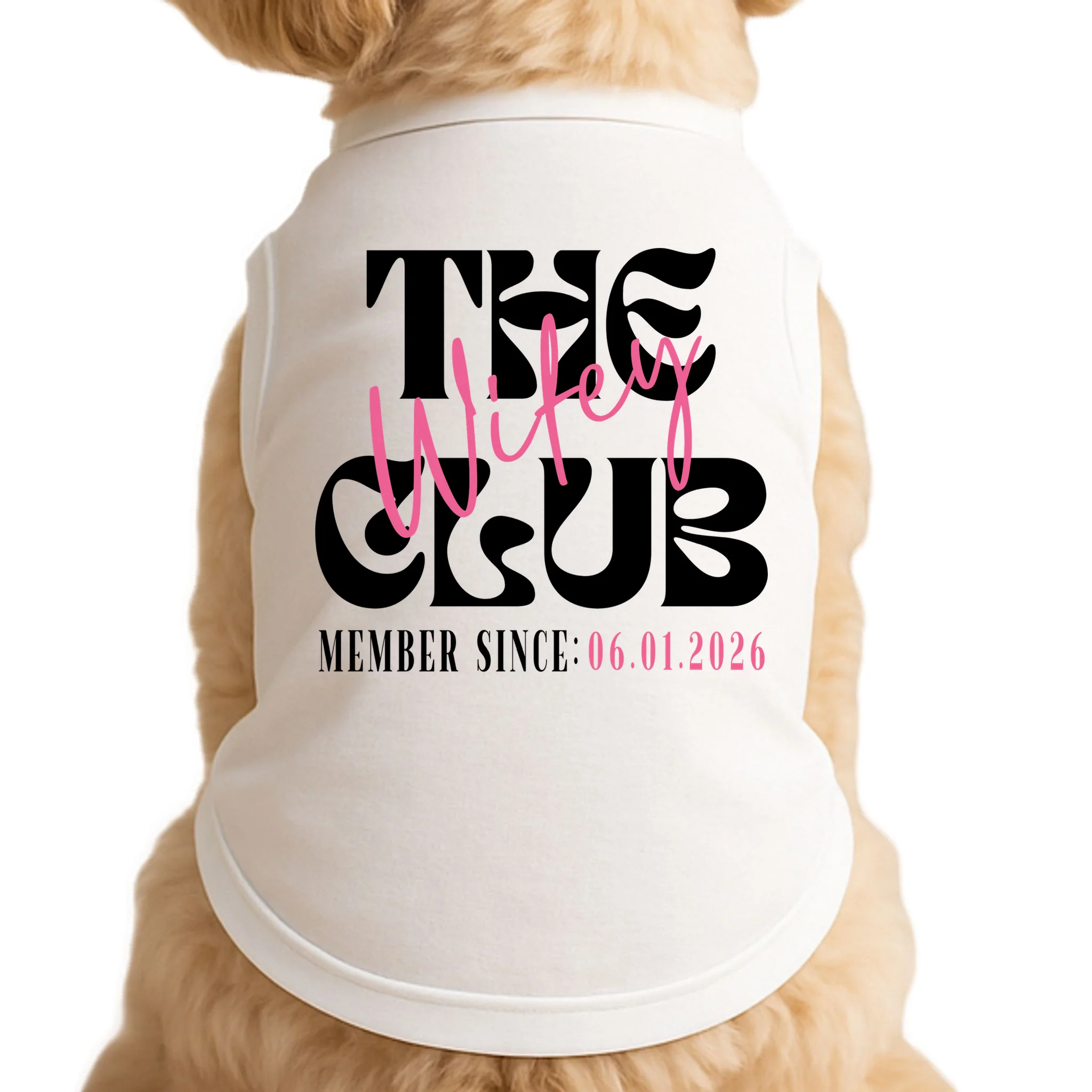 The Wifey Club Customizable Wedding Date Doggie Tank - Front