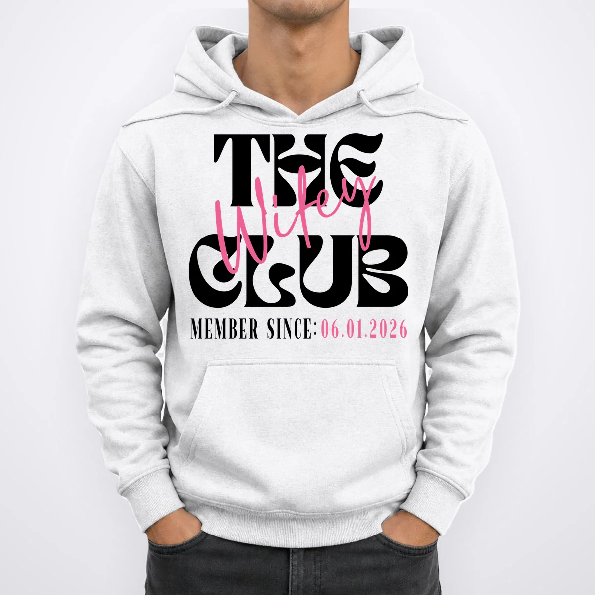 The Wifey Club Customizable Wedding Date Hoodie - Front 1