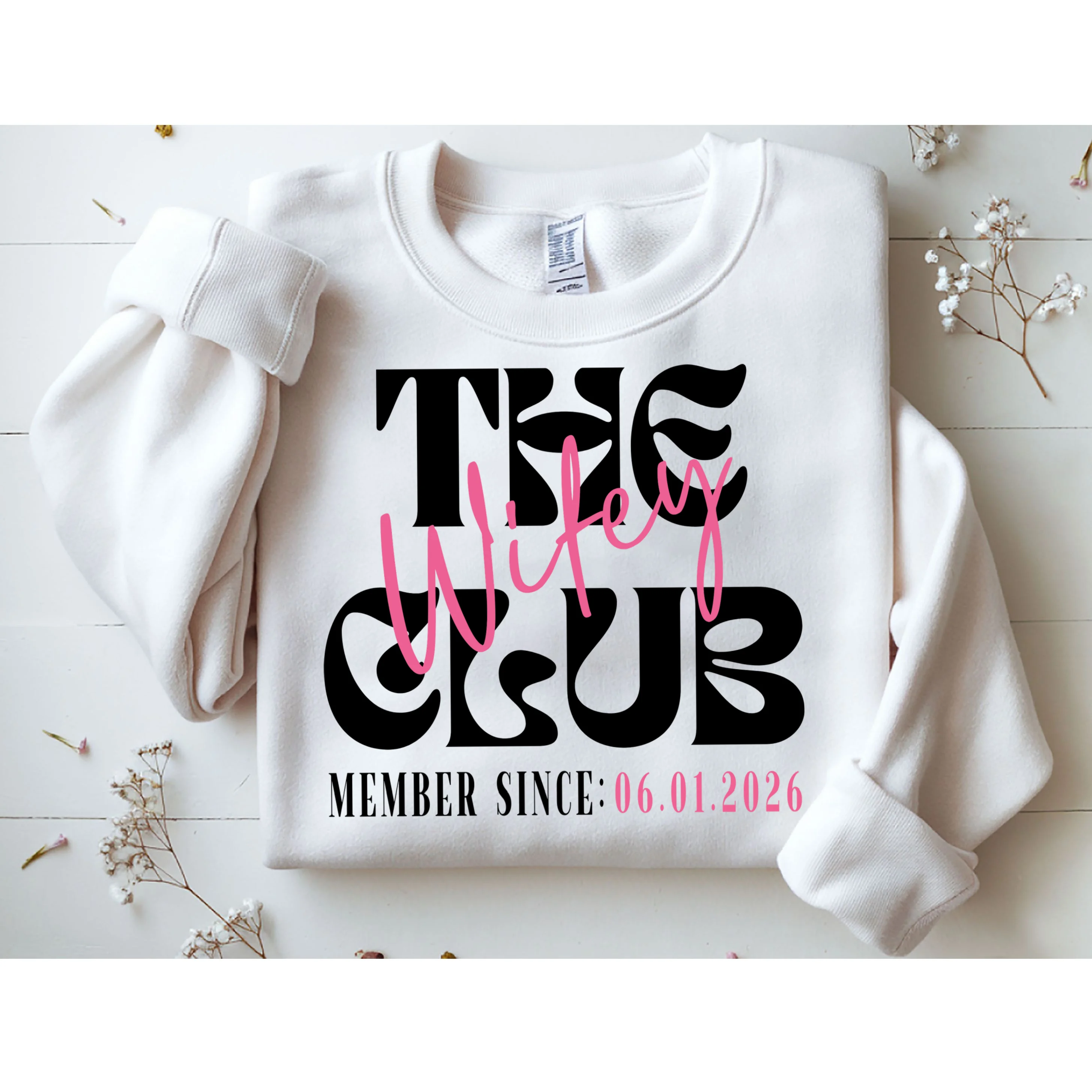 The Wifey Club Customizable Wedding Date Sweatshirt - Front 1