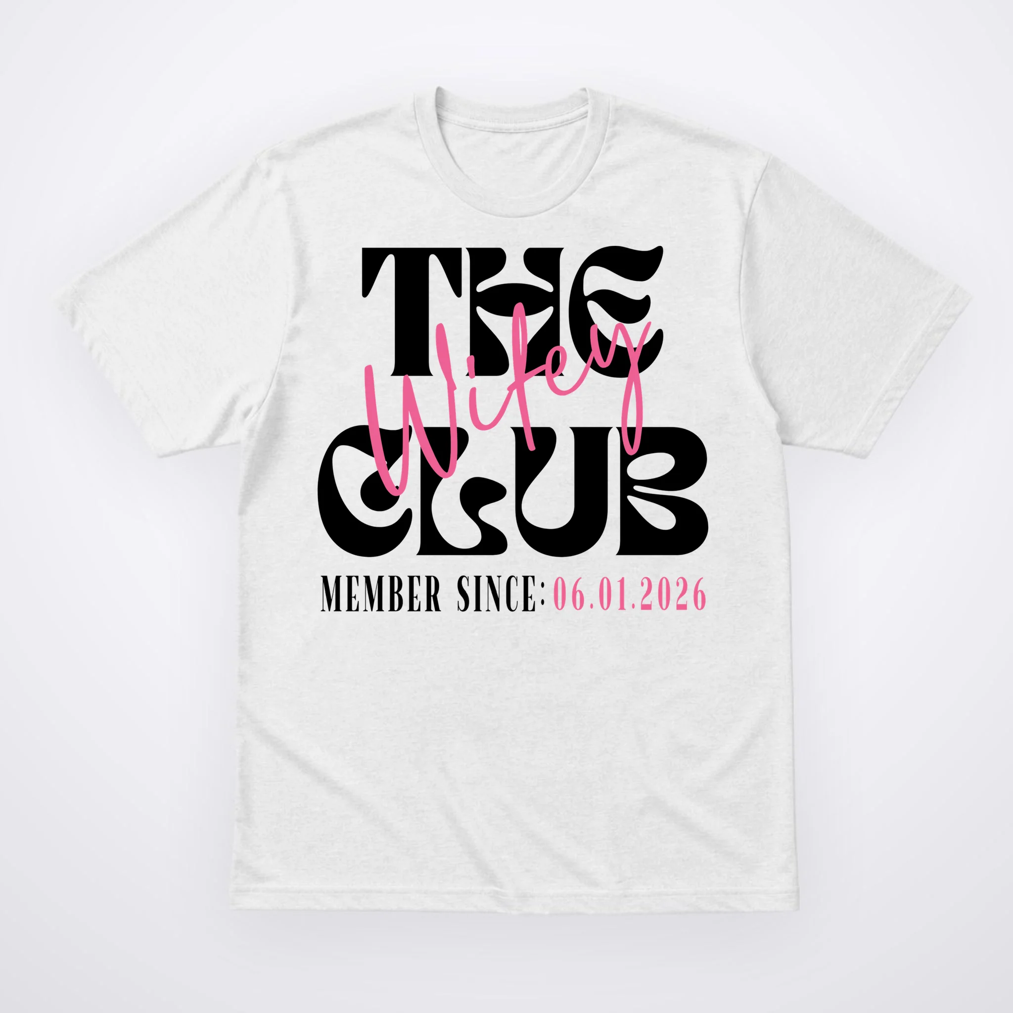 The Wifey Club Customizable Wedding Date Men's T-Shirt - Front