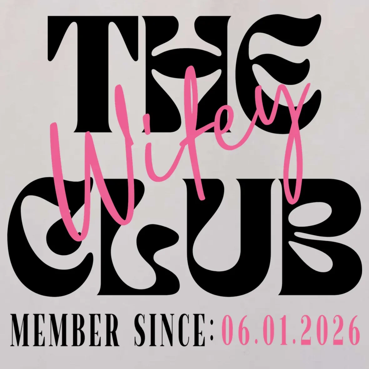 The Wifey Club Customizable Wedding Date Tote Bag - Front - Close-up