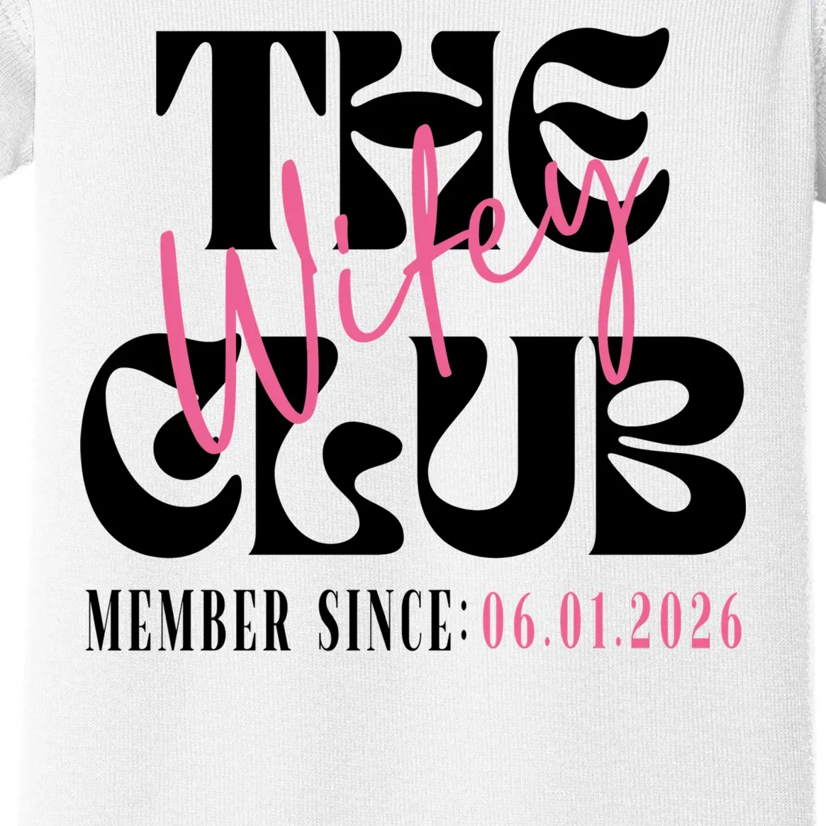The Wifey Club Customizable Wedding Date Baby Bodysuit - Front - Close-up