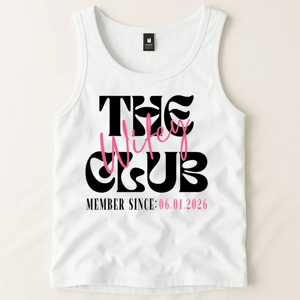 The Wifey Club Customizable Wedding Date Tank Top - Front 1