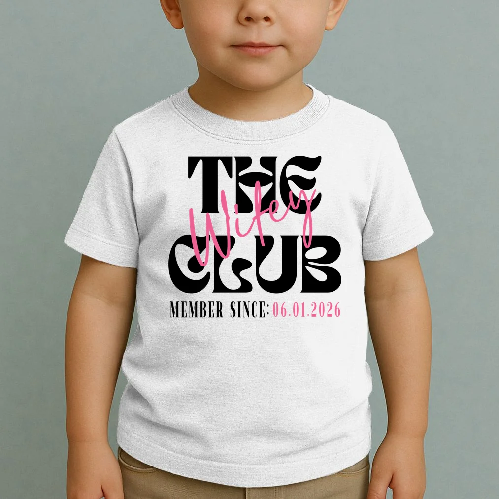 The Wifey Club Customizable Wedding Date Toddler T-Shirt - Front 1