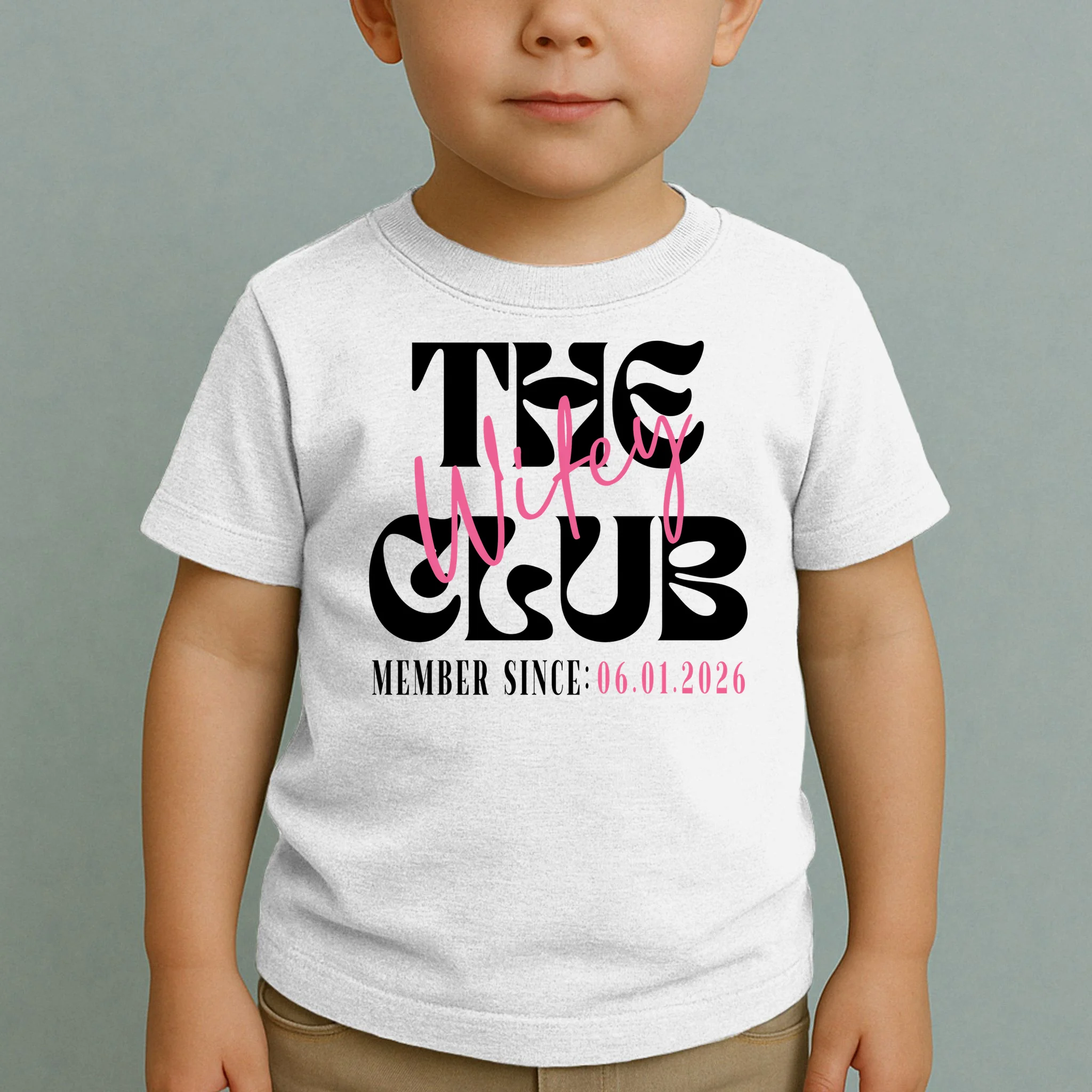 The Wifey Club Customizable Wedding Date Toddler T-Shirt - Front 1