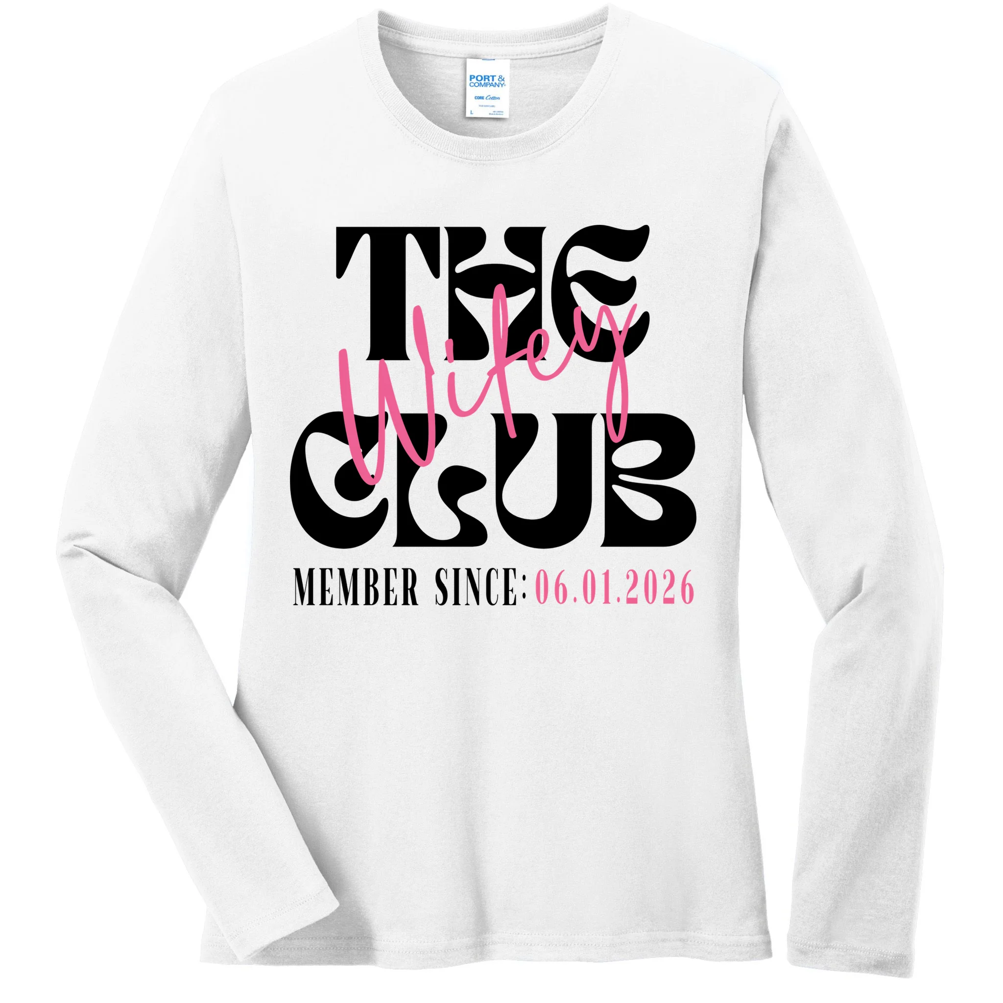 The Wifey Club Customizable Wedding Date Women's Long Sleeve Shirt - Front