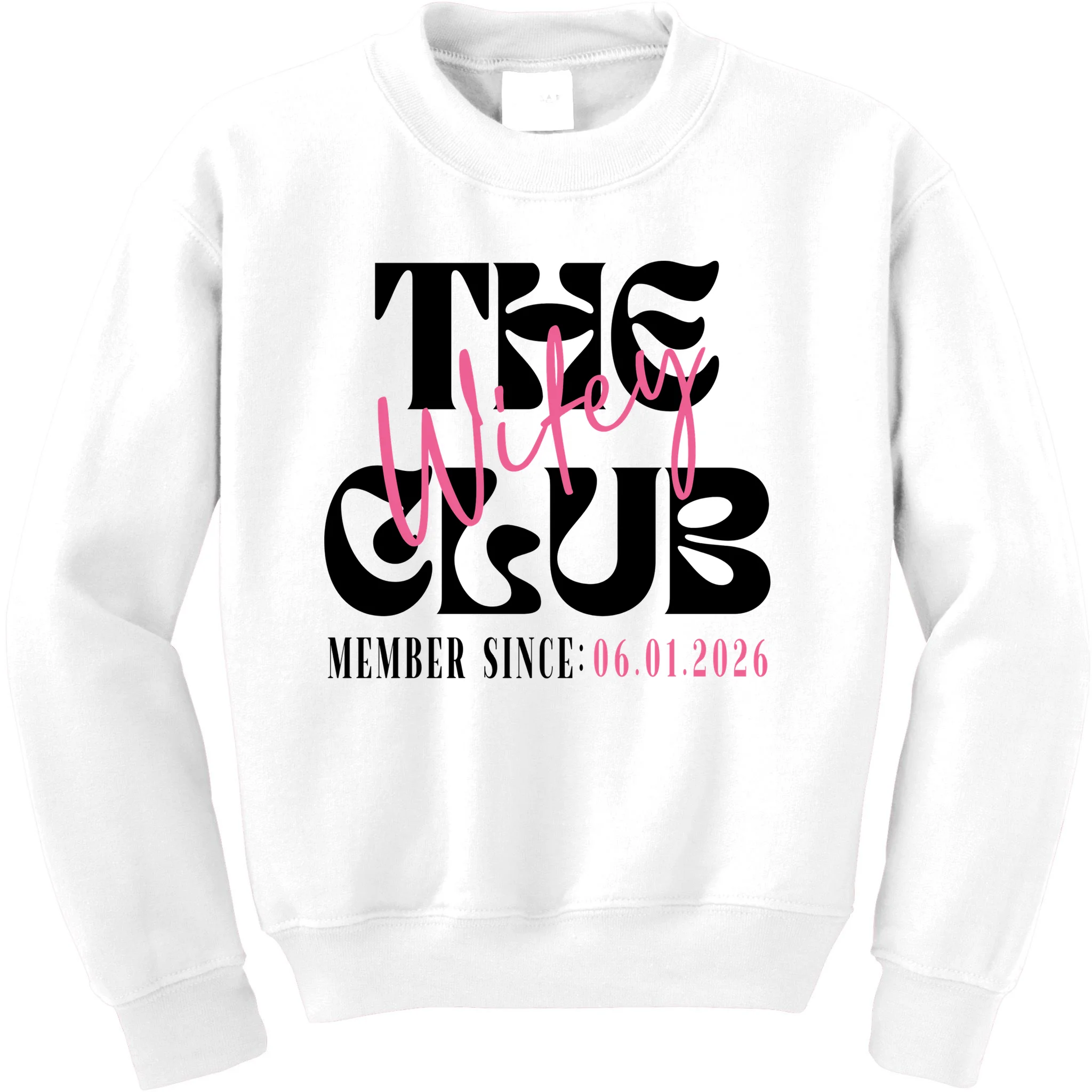 The Wifey Club Customizable Wedding Date Kids Sweatshirt - Front