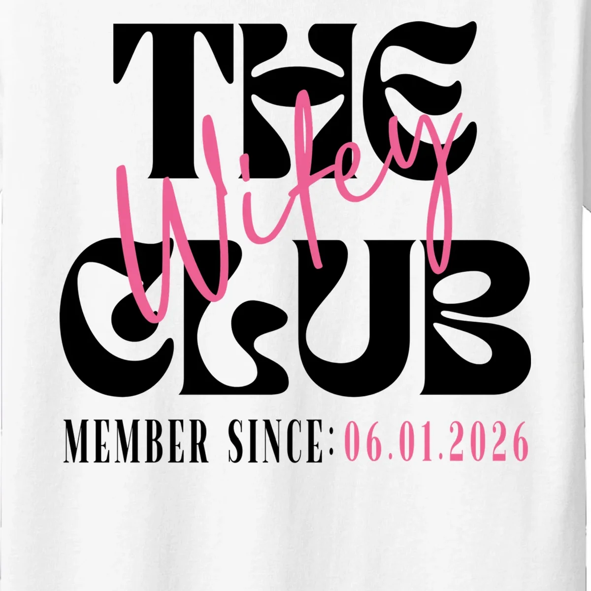 The Wifey Club Customizable Wedding Date Kids T-Shirt - Front - Close-up