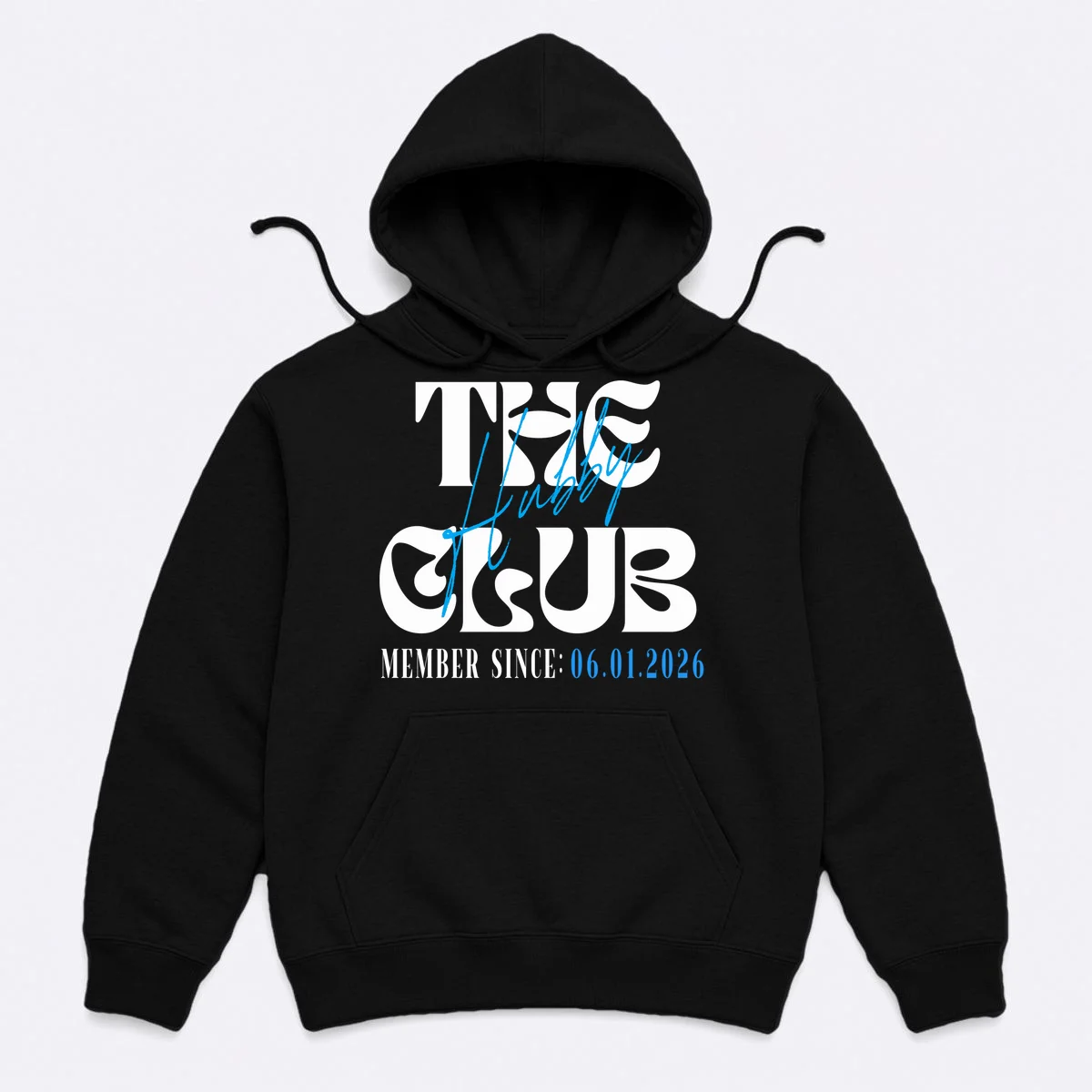 The Hubby Club Customizable Wedding Date Hoodie - Front