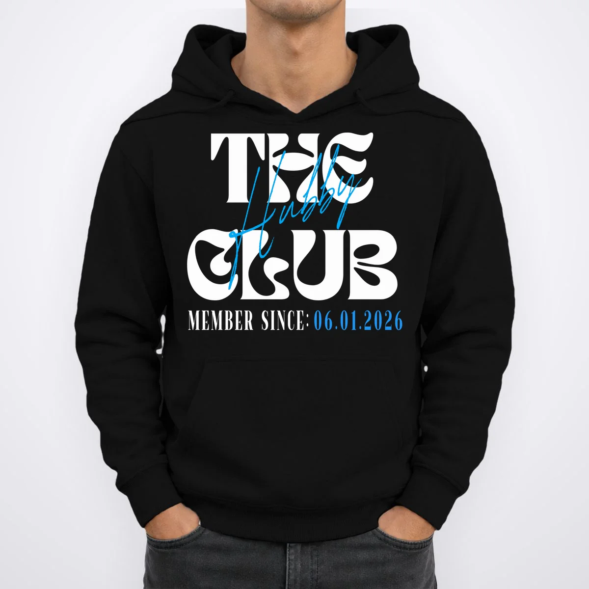 The Hubby Club Customizable Wedding Date Hoodie - Front 1