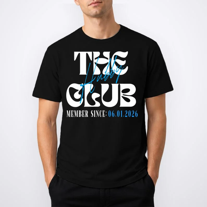 The Hubby Club Customizable Wedding Date T-Shirt - Front 1