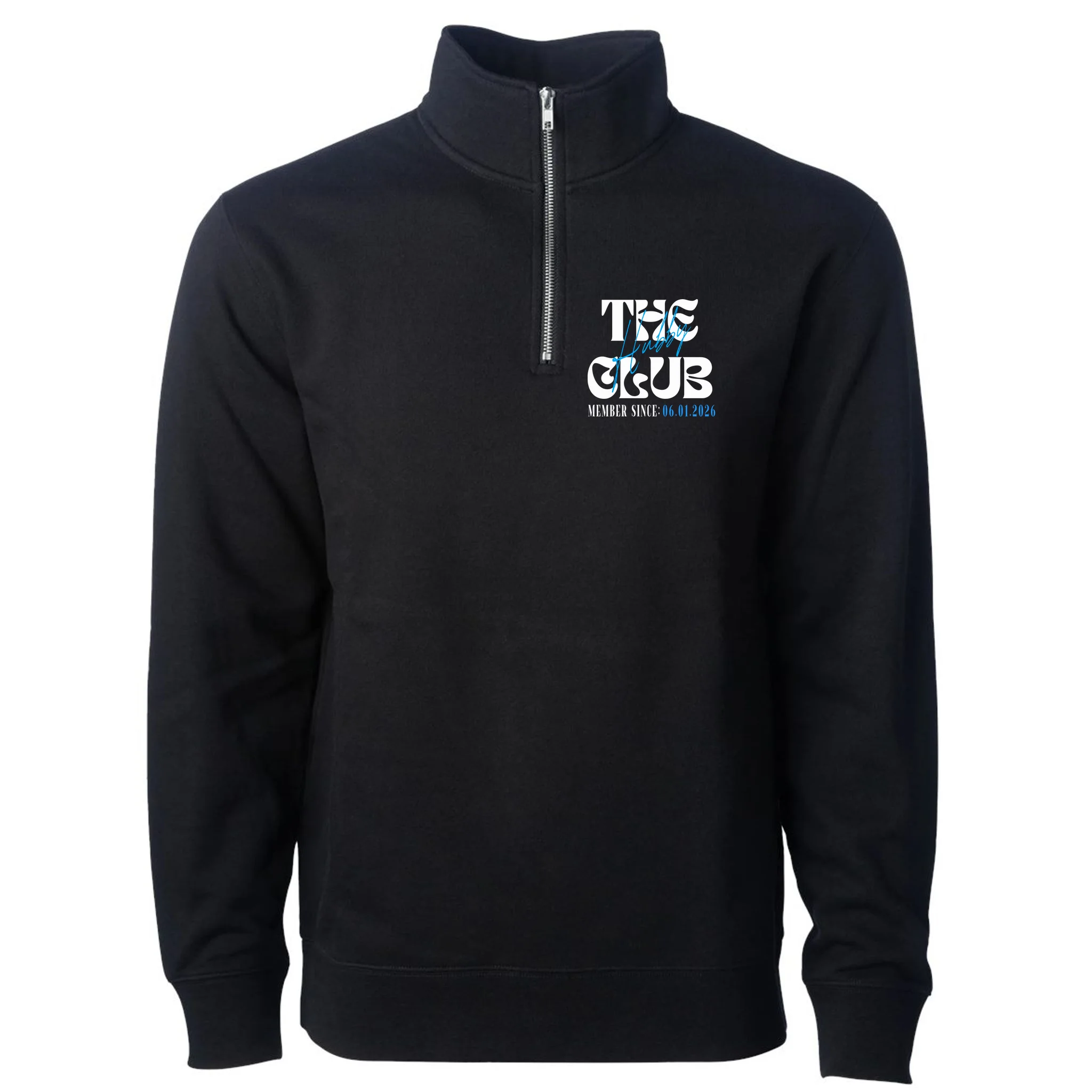 The Hubby Club Customizable Wedding Date Men's Pullover Quarter Zip - Front