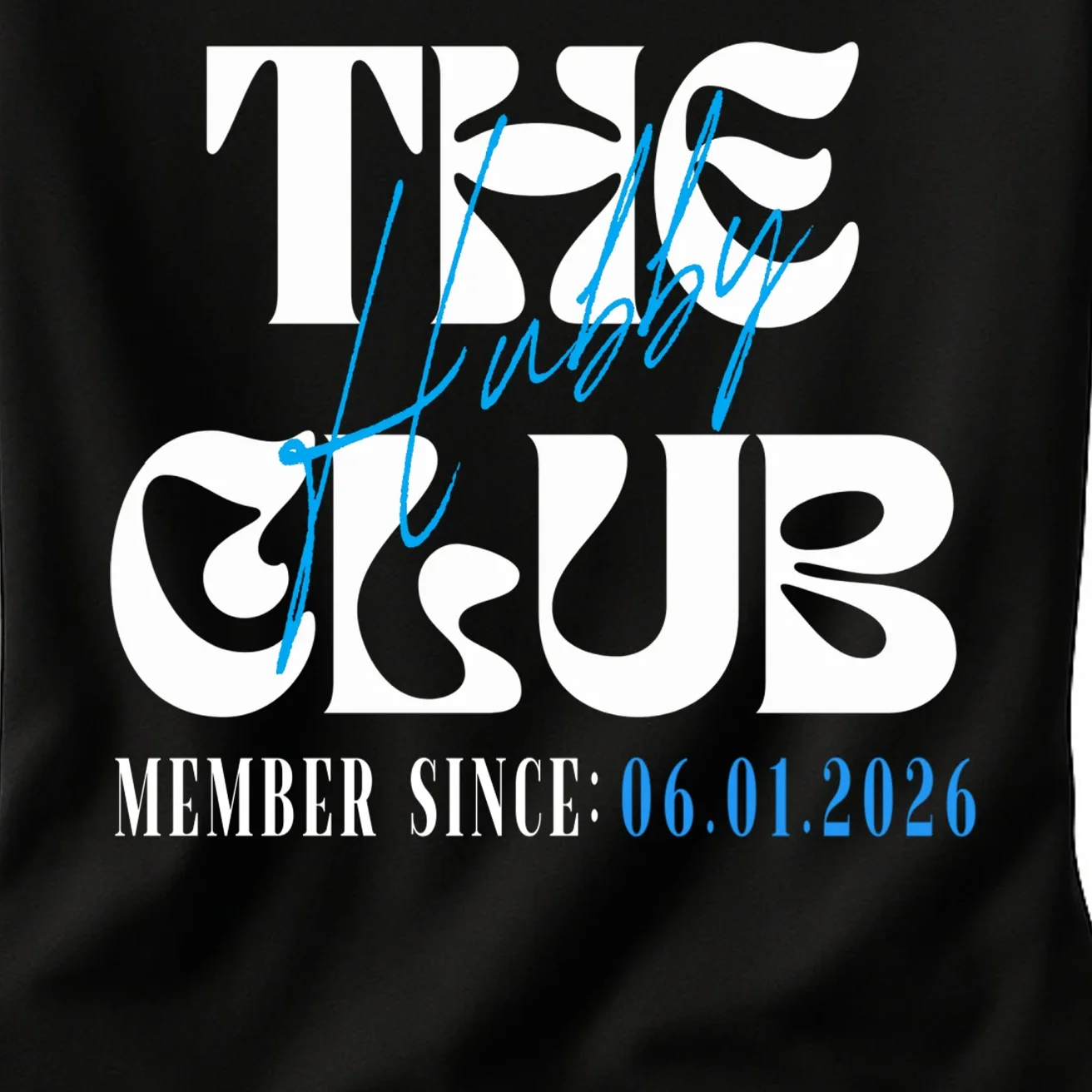 The Hubby Club Customizable Wedding Date Women's T-Shirt - Front - Close-up