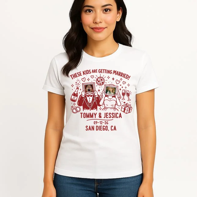 These Kids Are Getting Married Personalized Wedding Women's T-Shirt - Front 3