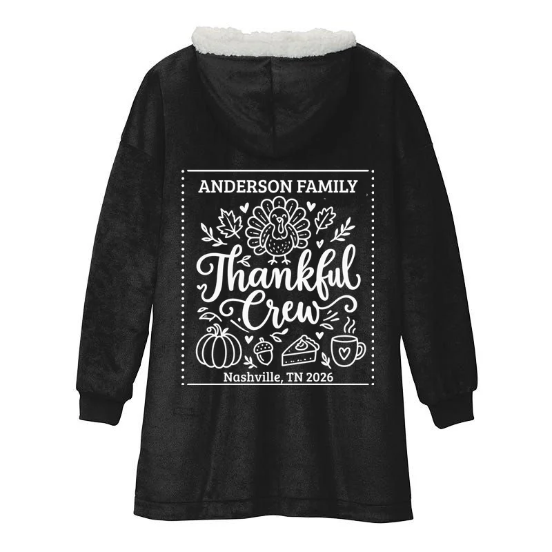 Thanksgiving Family Matching Personalized Name & Location Gift - Thankful Crew Custom Family Design Hooded Blanket - Back - Close-up