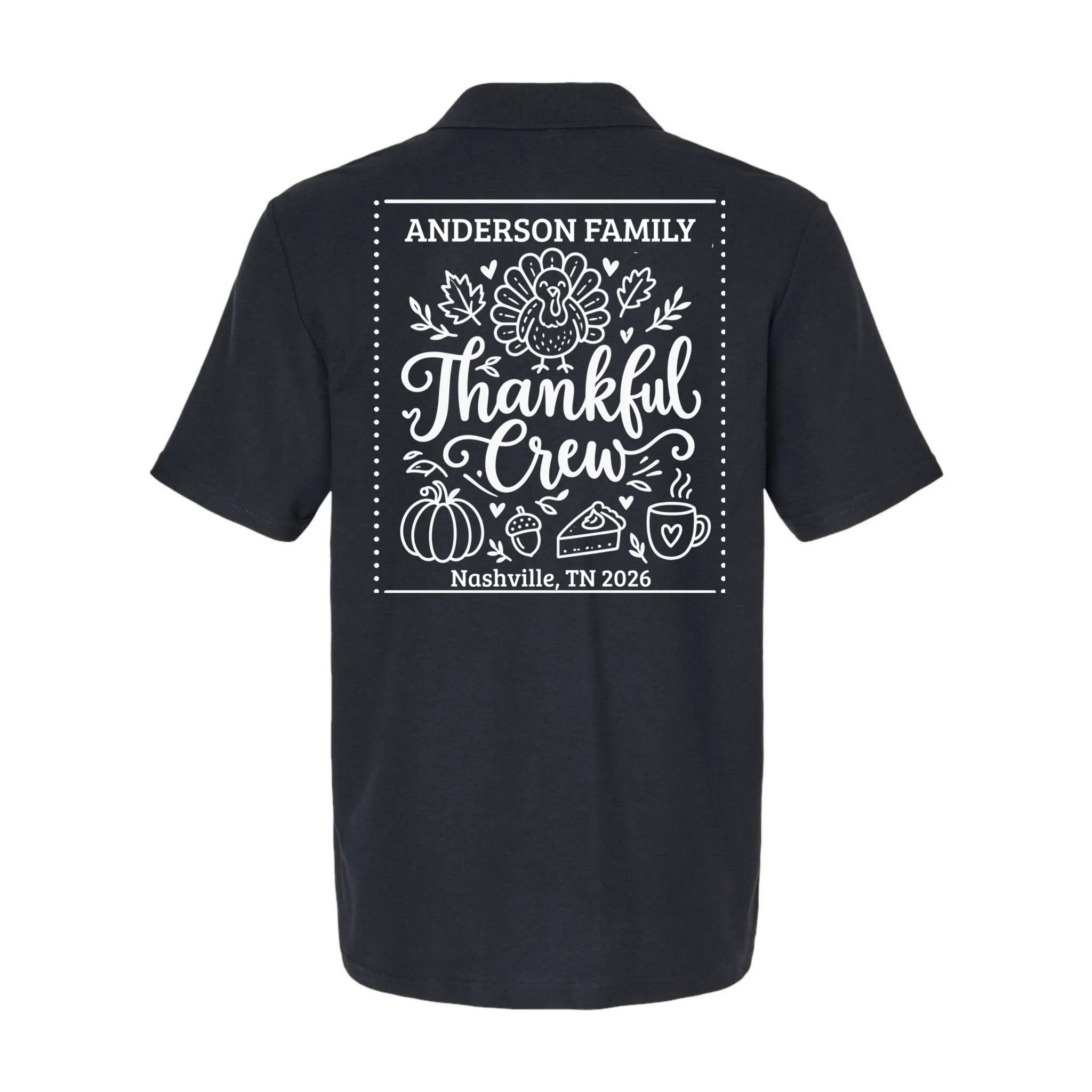 Thanksgiving Family Matching Personalized Name & Location Gift - Thankful Crew Custom Family Design Men's Polo - Back
