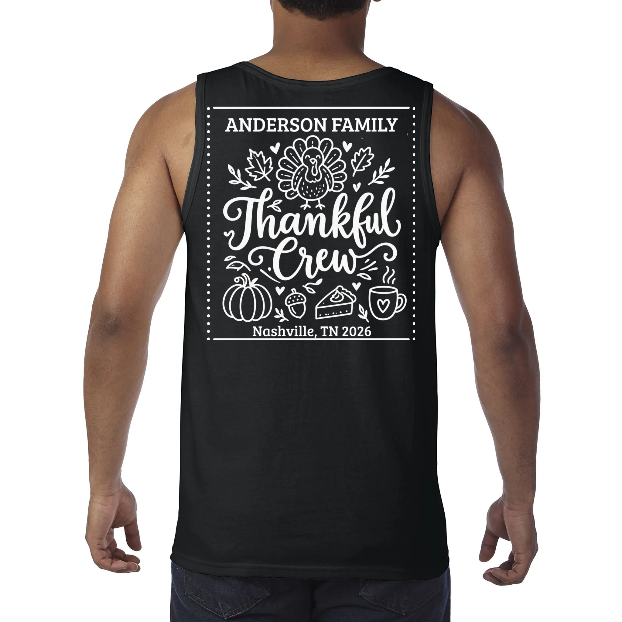 Thanksgiving Family Matching Personalized Name & Location Gift - Thankful Crew Custom Family Design Men's Tank Top - Back