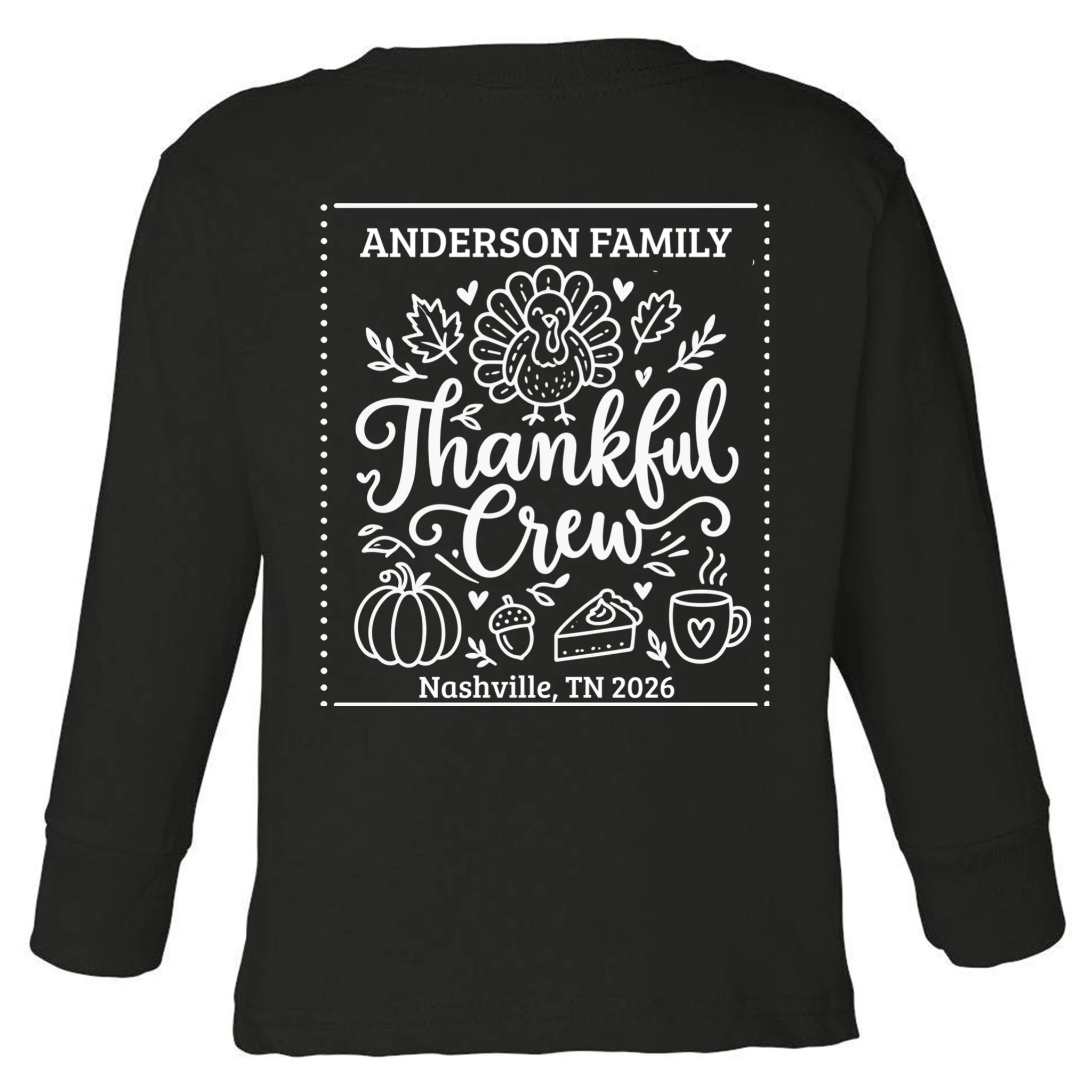 Thanksgiving Family Matching Personalized Name & Location Gift - Thankful Crew Custom Family Design Toddler Long Sleeve Shirt - Back - Close-up