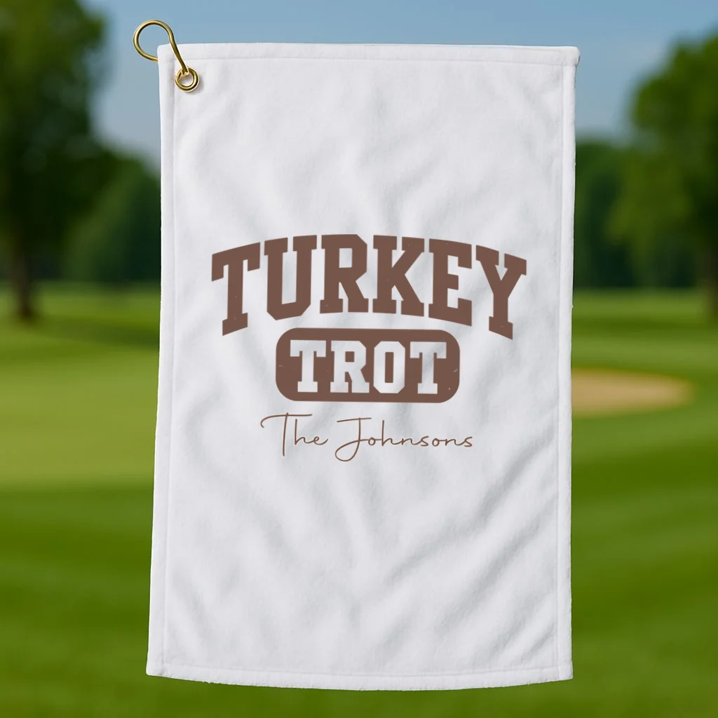 Turkey Trot Personalized Family Name Custom Gift - Thanksgiving Family Text Design Golf Towel - Front 1